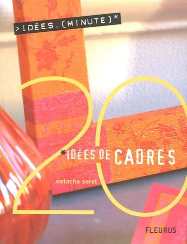 Cadres - 20 idées minutes book