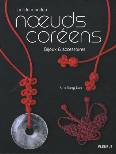 L'ART DU MAEDUP, LES NOEUDS COREENS: Bijoux et accessoires Hobbies & Crafts
