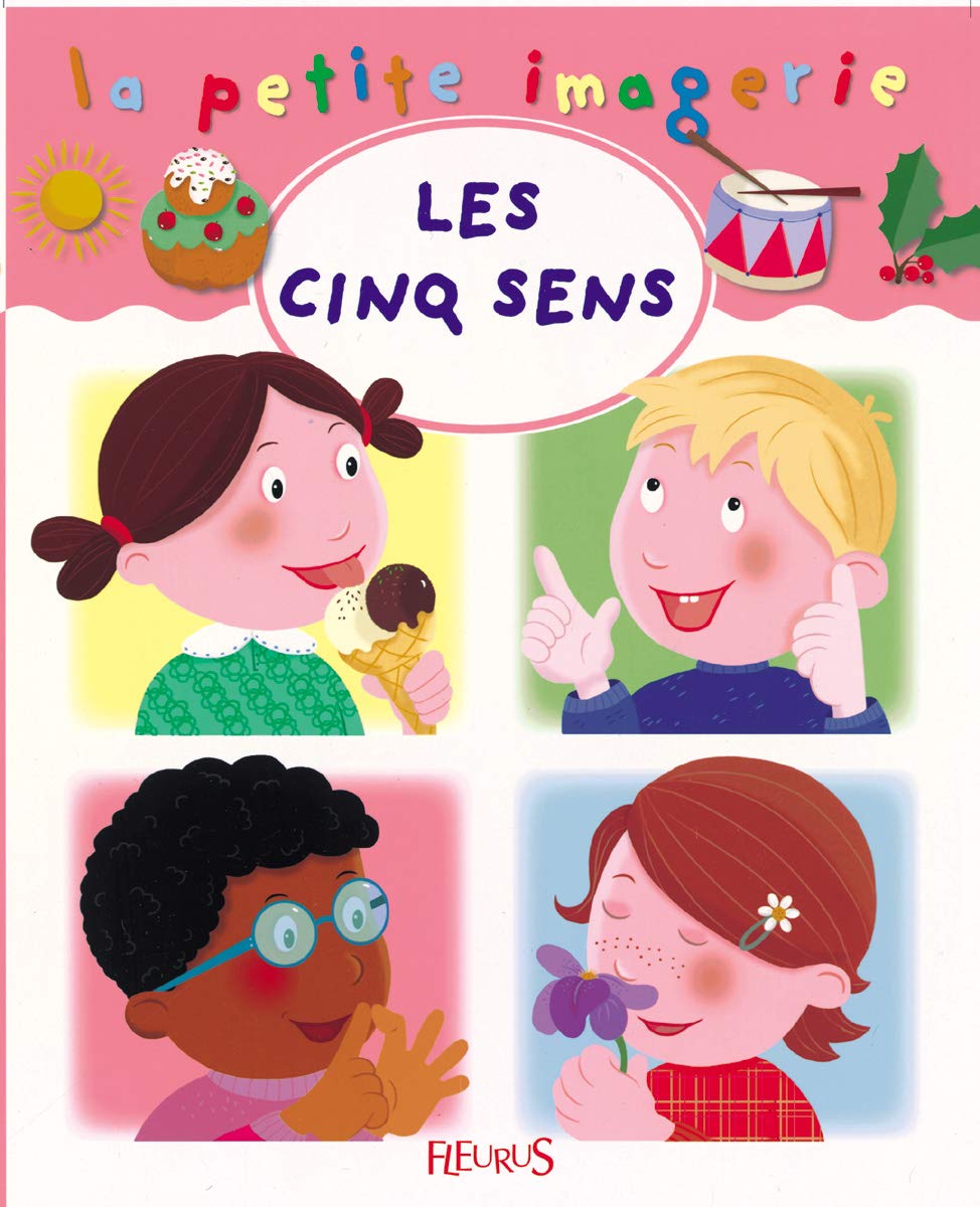 La Petite Imagerie Fleurus: Les Cinq Sens Foreign Languages ​​& Dictionaries
