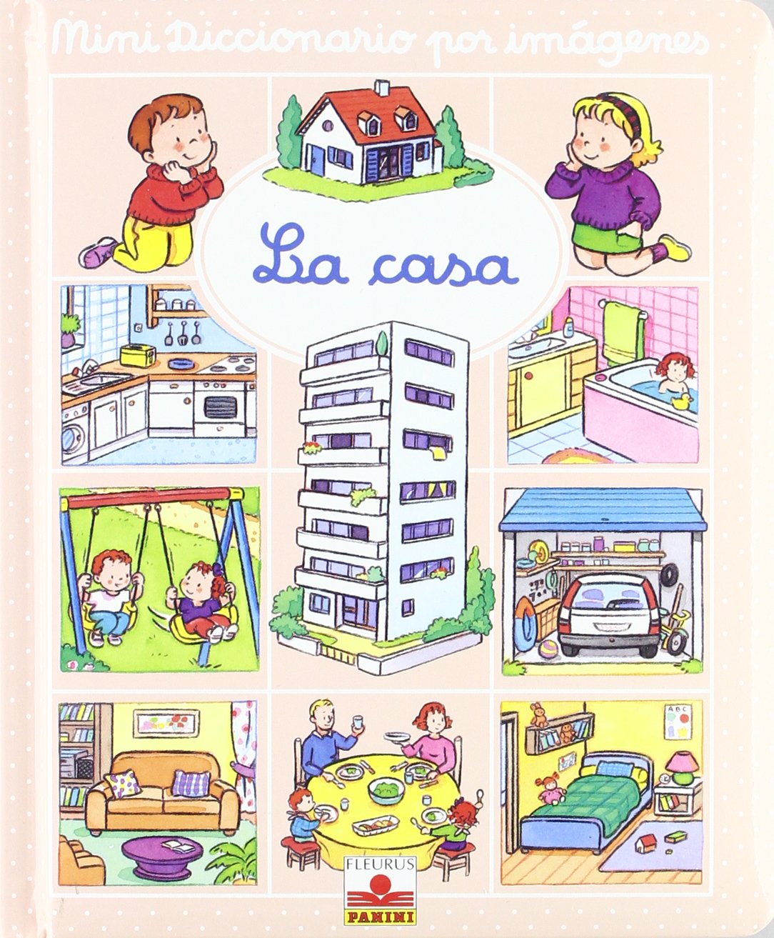 La casa/ The House (Mini Diccionario Por Imagenes/ Mini Picture Dictionary) Non-fiction