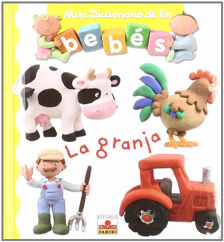 La granja/ The Farm (Mini diccionario de los bebes/ Mini Dictionary of Babies) Non-fiction
