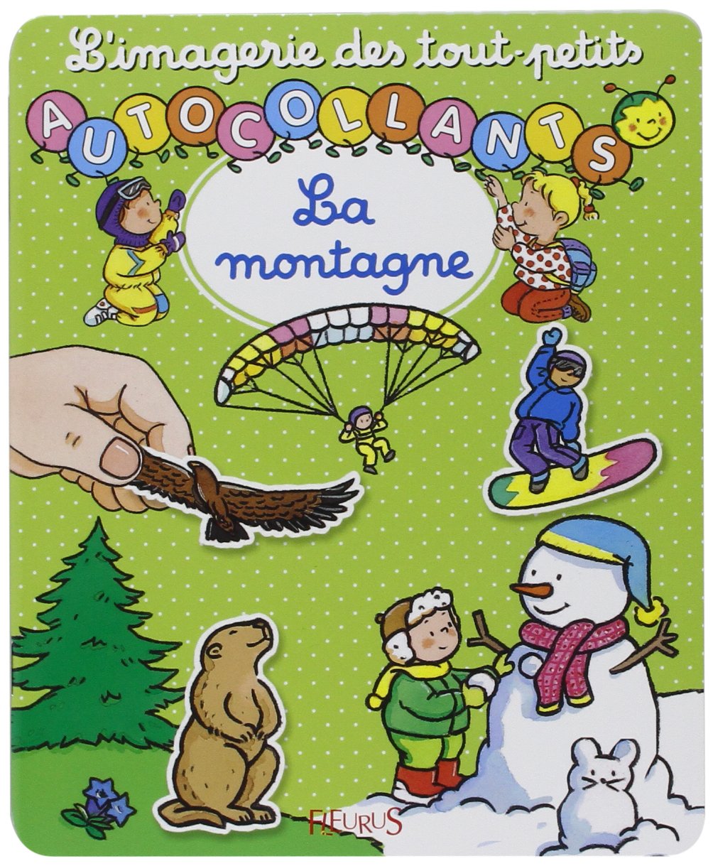 La Montagne: Autocollants Tiptoi & Games