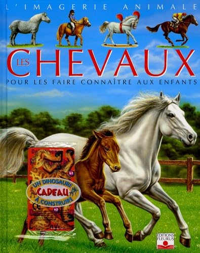 Les chevaux: Pour les faire connaître aux enfants Books