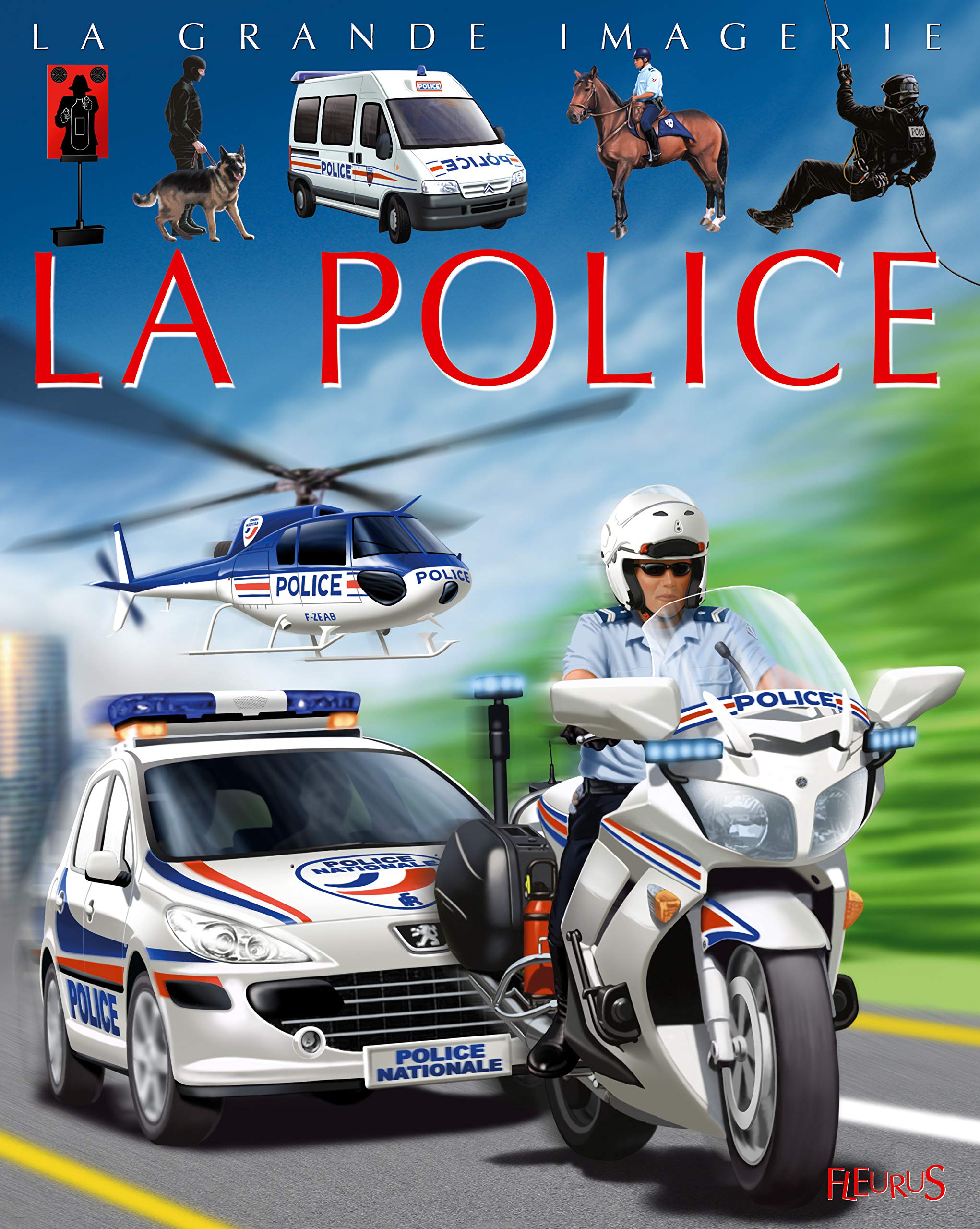 La Grande Imagerie Fleurus: LA Police Foreign Languages ​​& Dictionaries