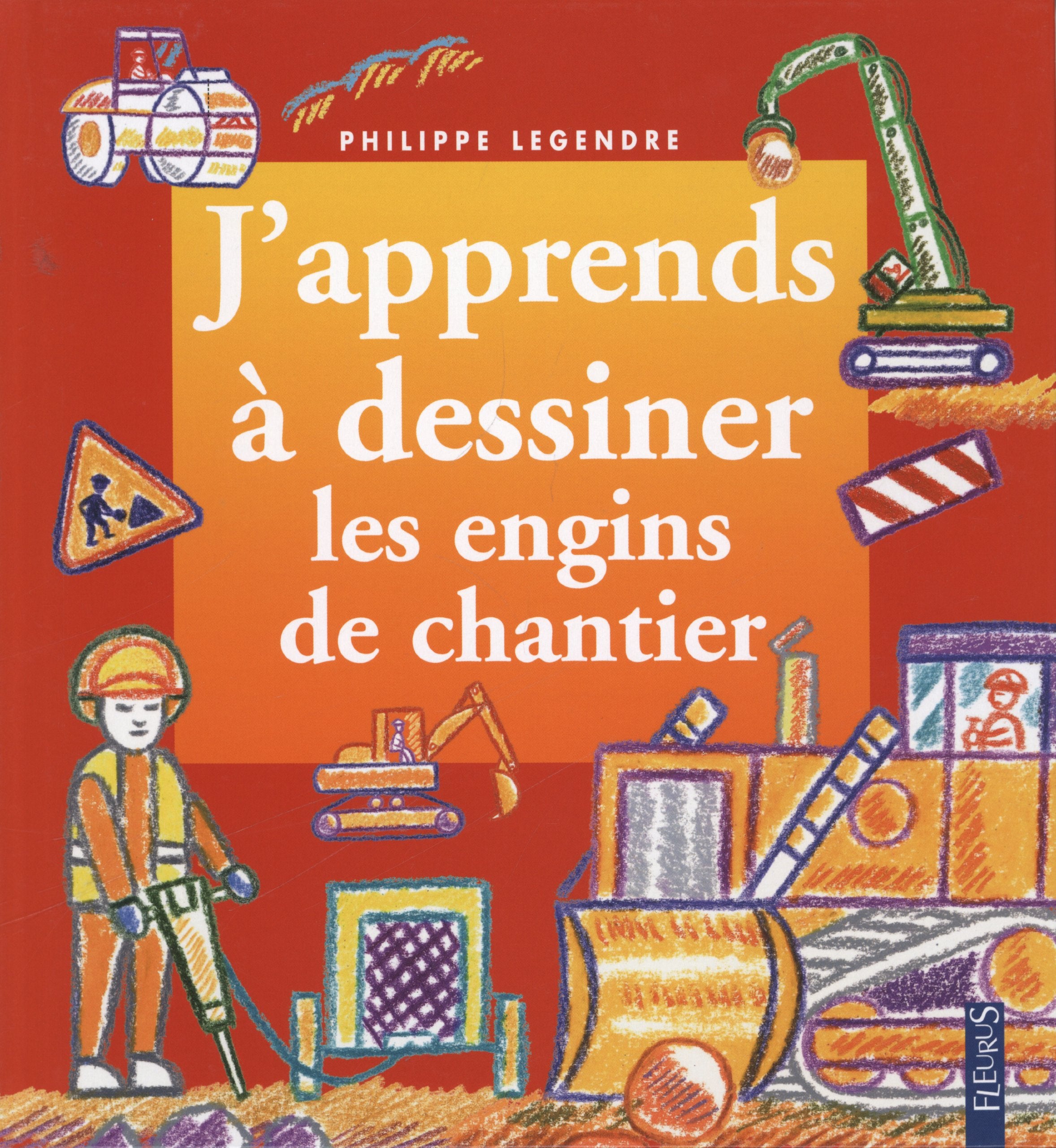 J'apprends a Dessiner: J'apprends a Dessiner Les Engins De Chantier Film, Art & Culture