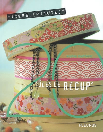Product Image: 20 idées de récup'