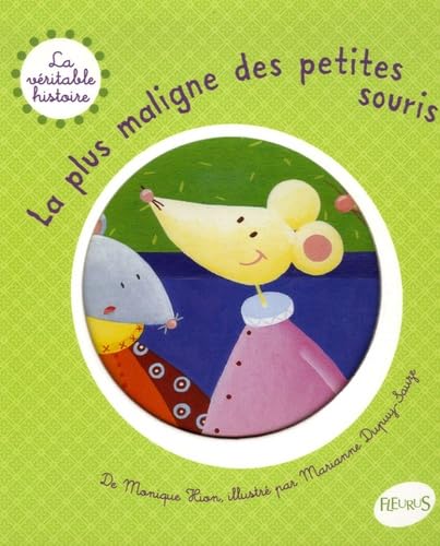 PLUS MALIGNE DES PETITES SOURIS (LA) book