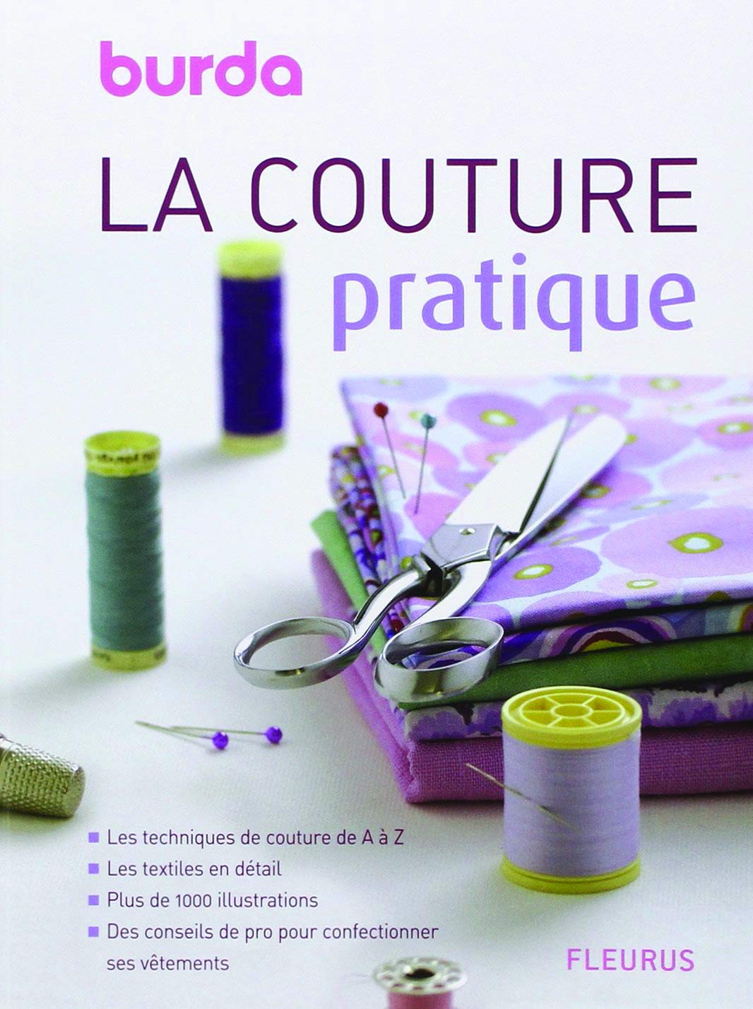 La couture pratique: Burda Hobbies & Crafts