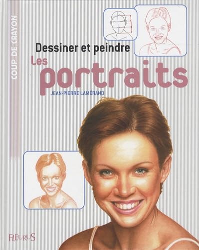 Dessiner et peindre les portraits book