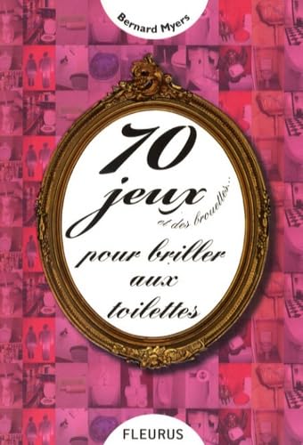 70 jeux pour briller aux toilettes book