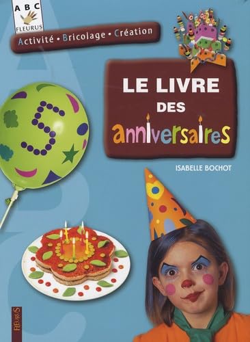 LIVRE DES ANNIVERSAIRES (LE) book