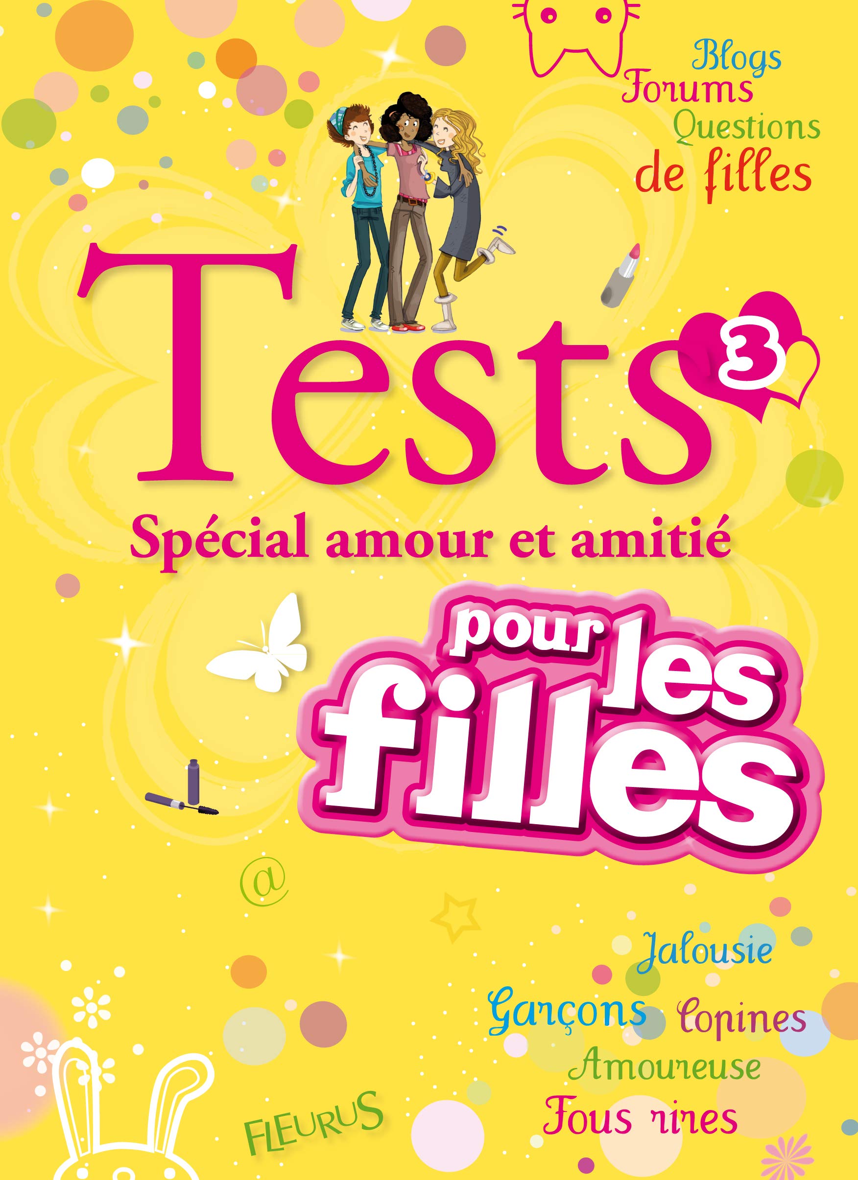 TEST N°3 - SPECIAL AMOUR ET AMITIE book