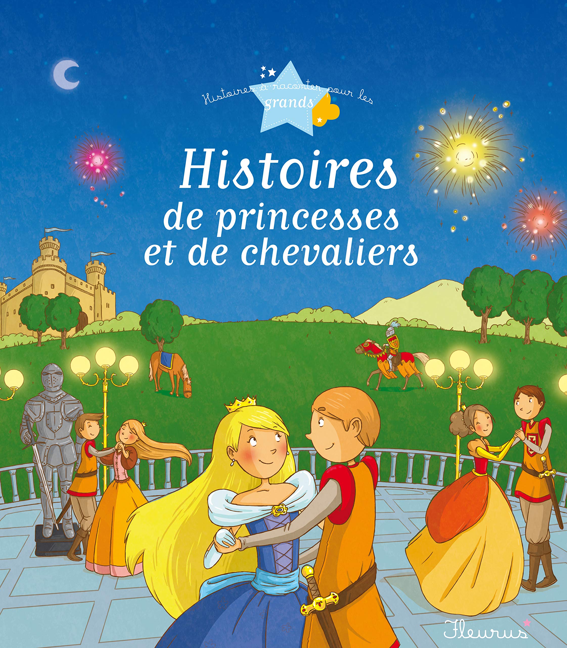 Histoires de princesses et de chevaliers Fairy Tales & Legends