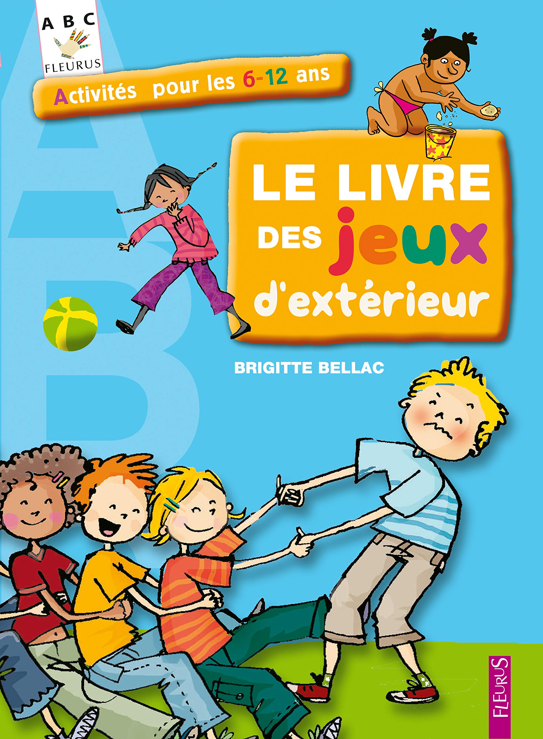 LIVRE DES JEUX D'EXTERIEUR (LE) Non-fiction