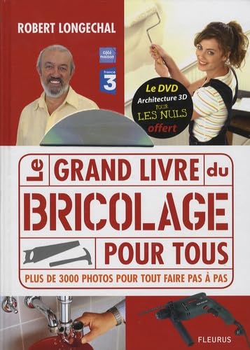 LE GRAND LIVRE DU BRICOLAGE POUR TOUS, DVD 09 book