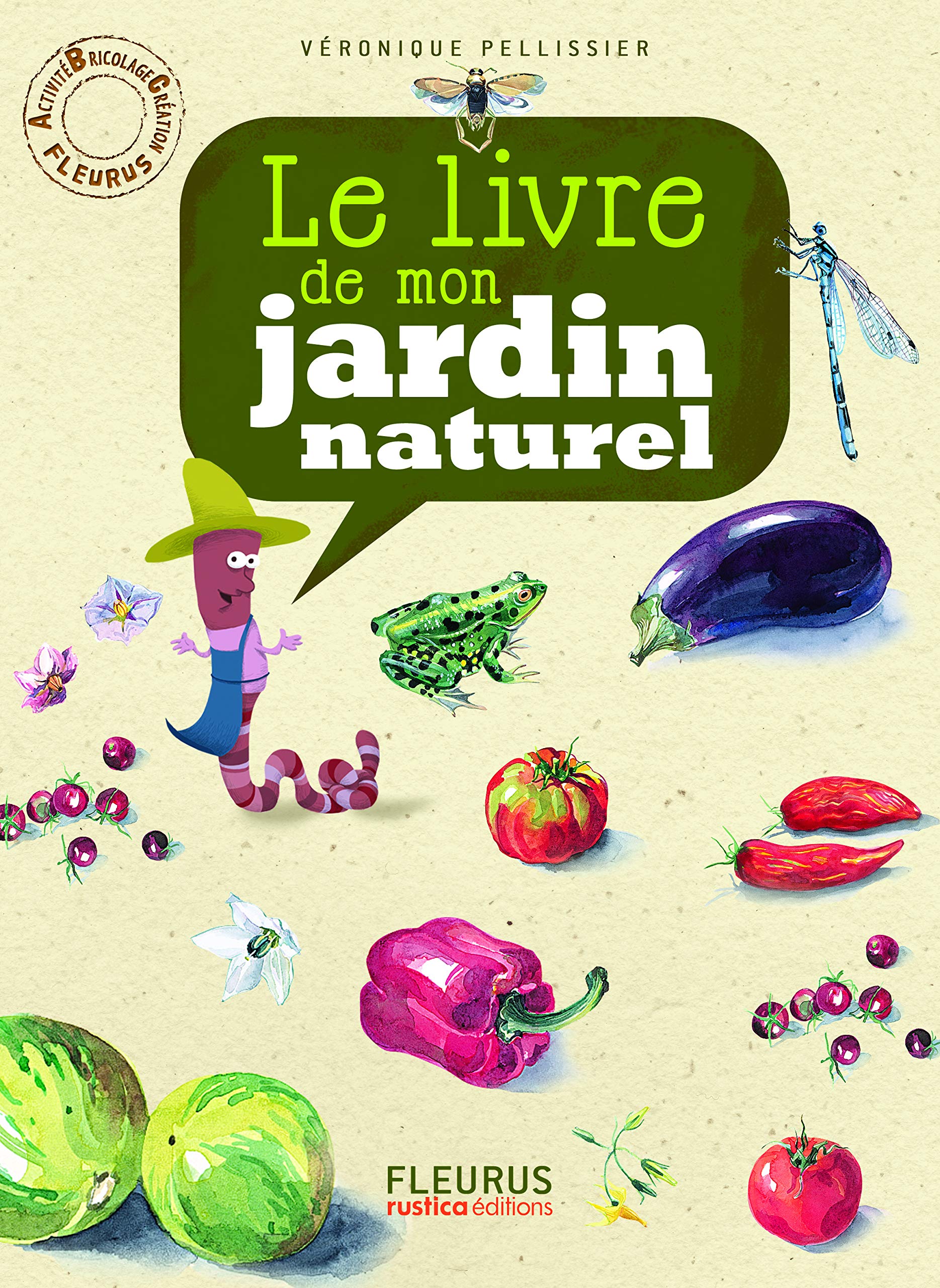Le livre de mon jardin naturel book