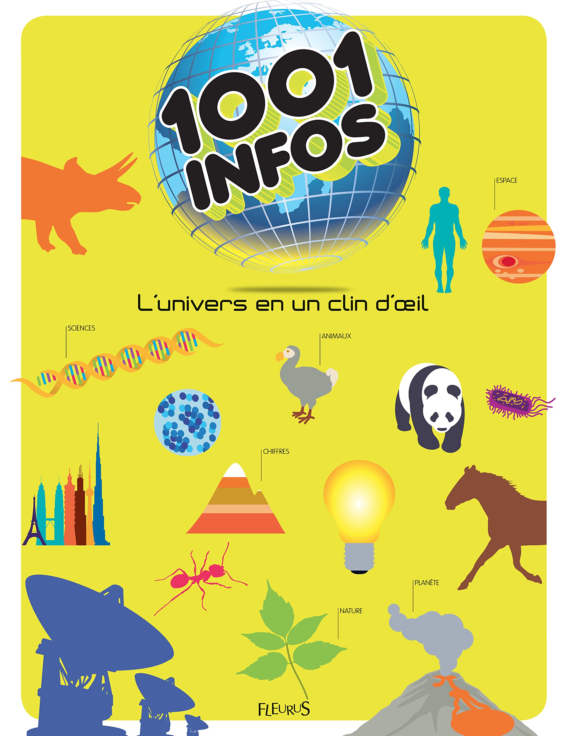 1001 infos: L'univers en un clin d'oeil book