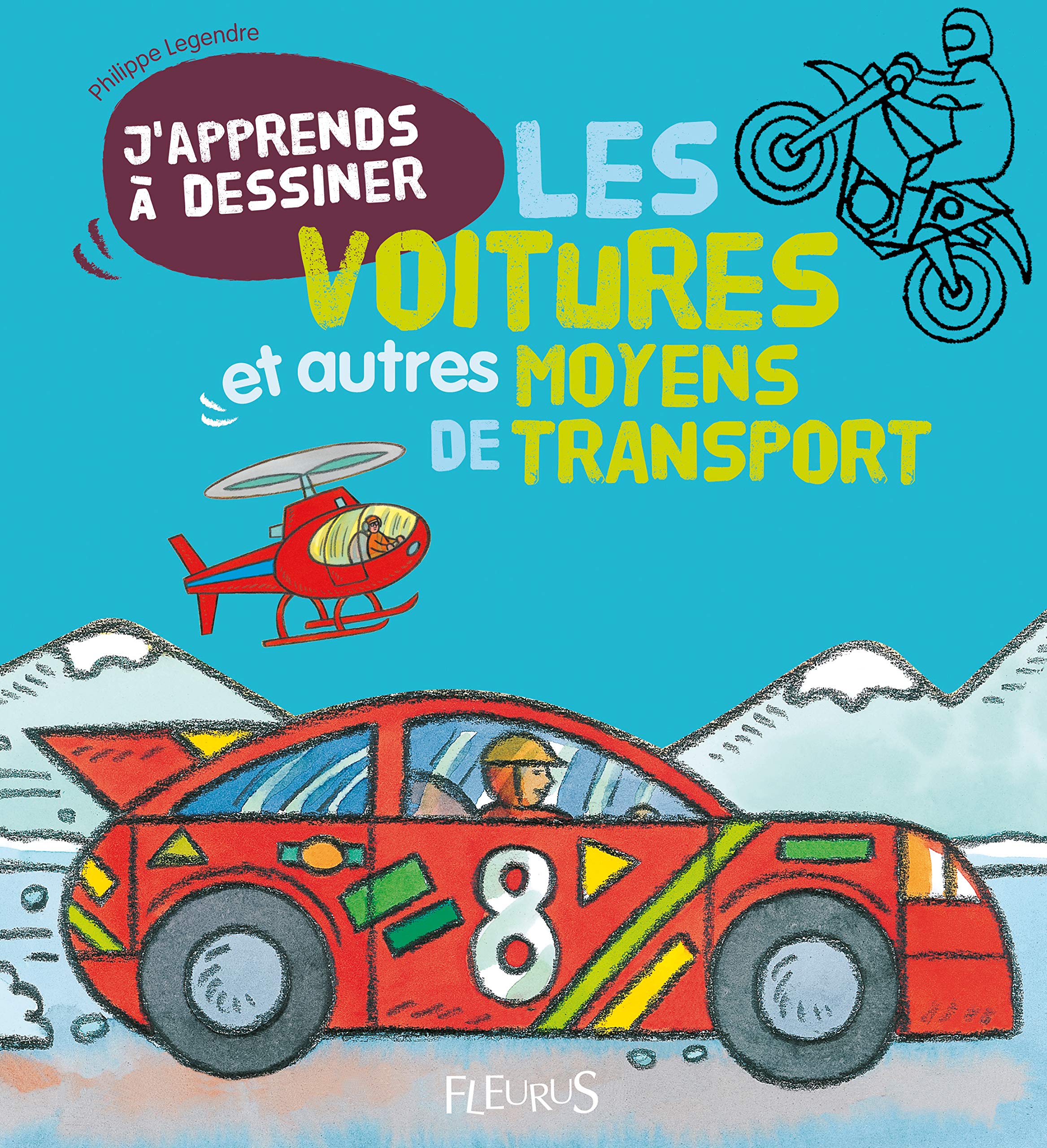 J'apprends à dessiner les voitures et autres moyens de transport Non-fiction