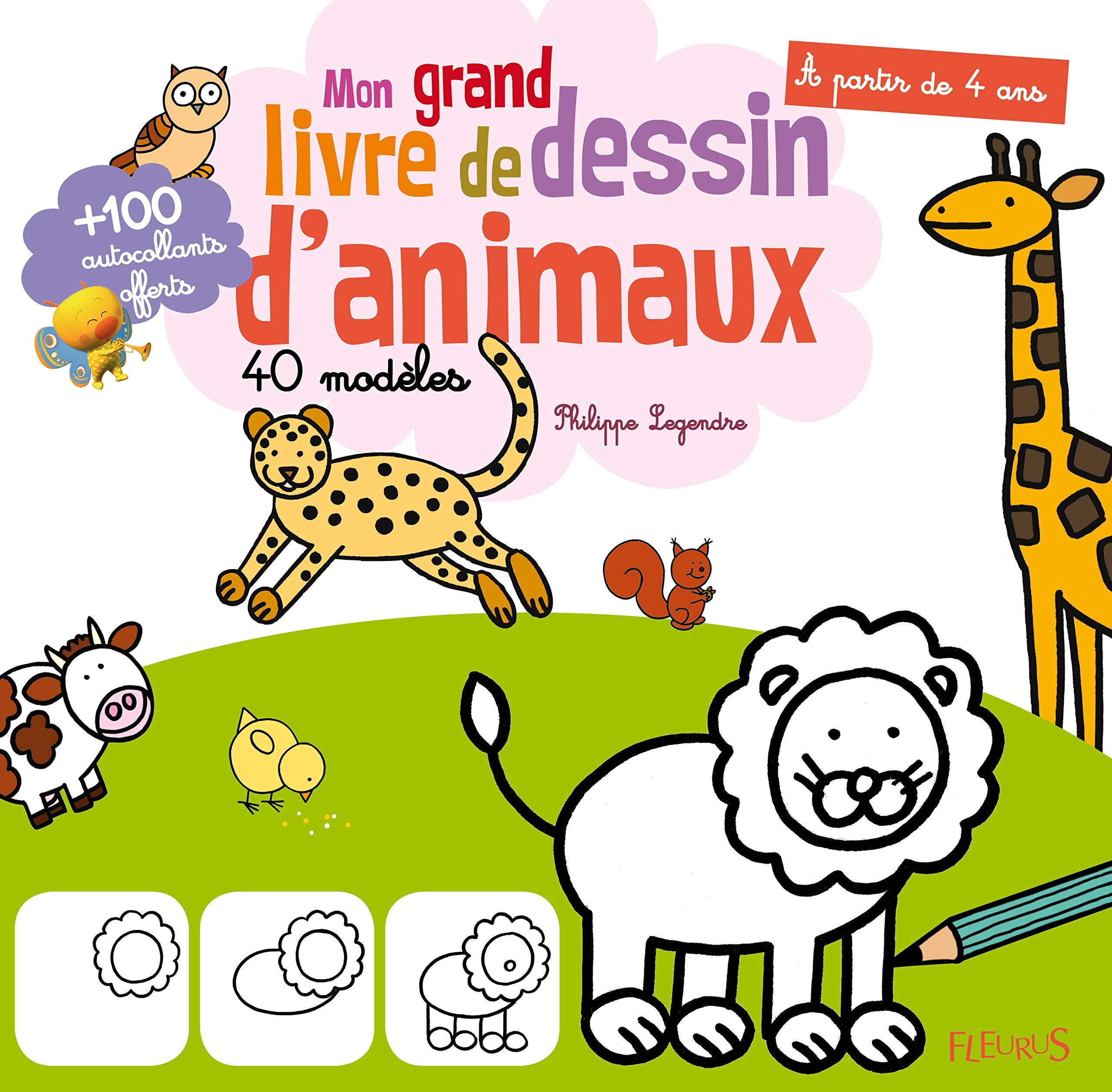Mon grand livre de dessin- Les animaux: 100 autocollants offerts book