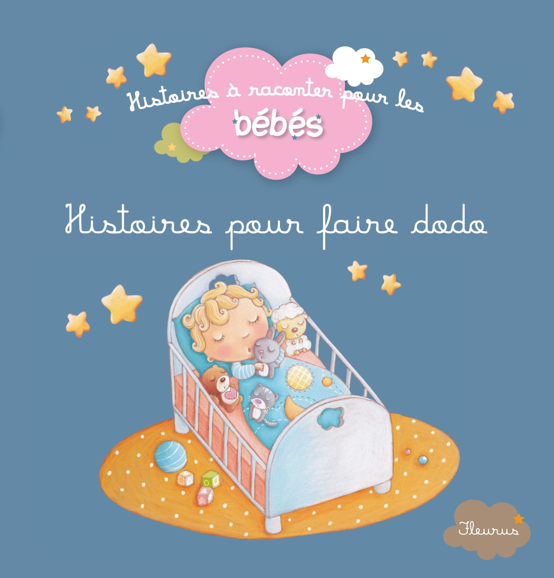 Histoires pour faire dodo Children's books