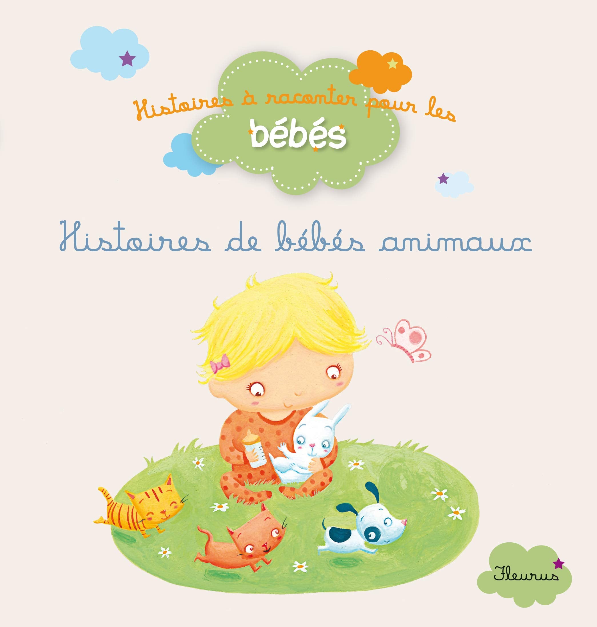 Histoires de bébés animaux book