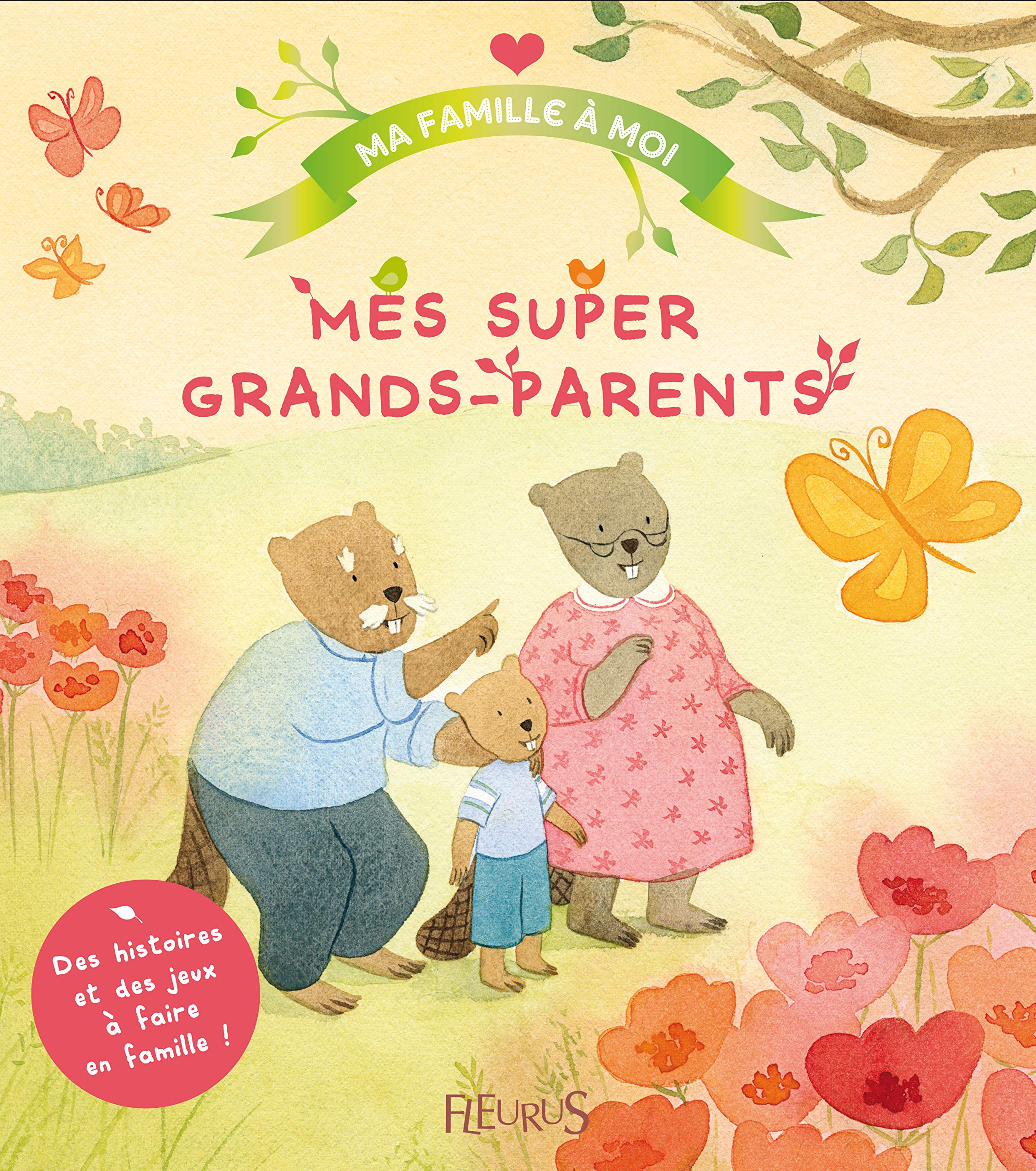 MES SUPER GRAND-PARENTS book