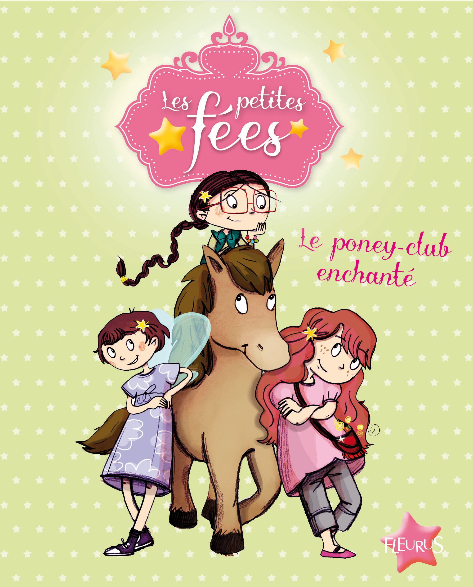 LE PONEY-CLUB ENCHANTE Children's books