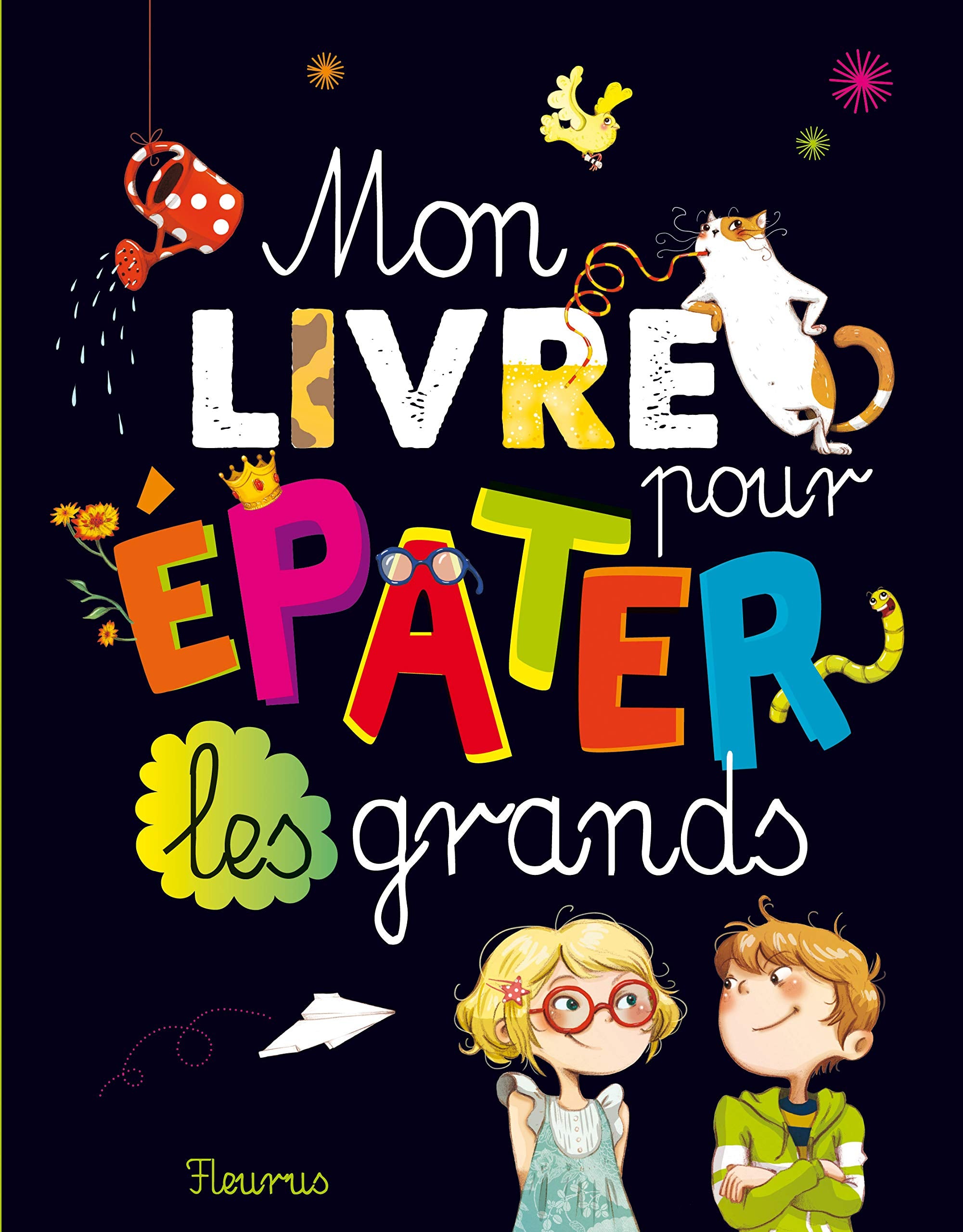MON LIVRE POUR EPATER LES GRANDS book