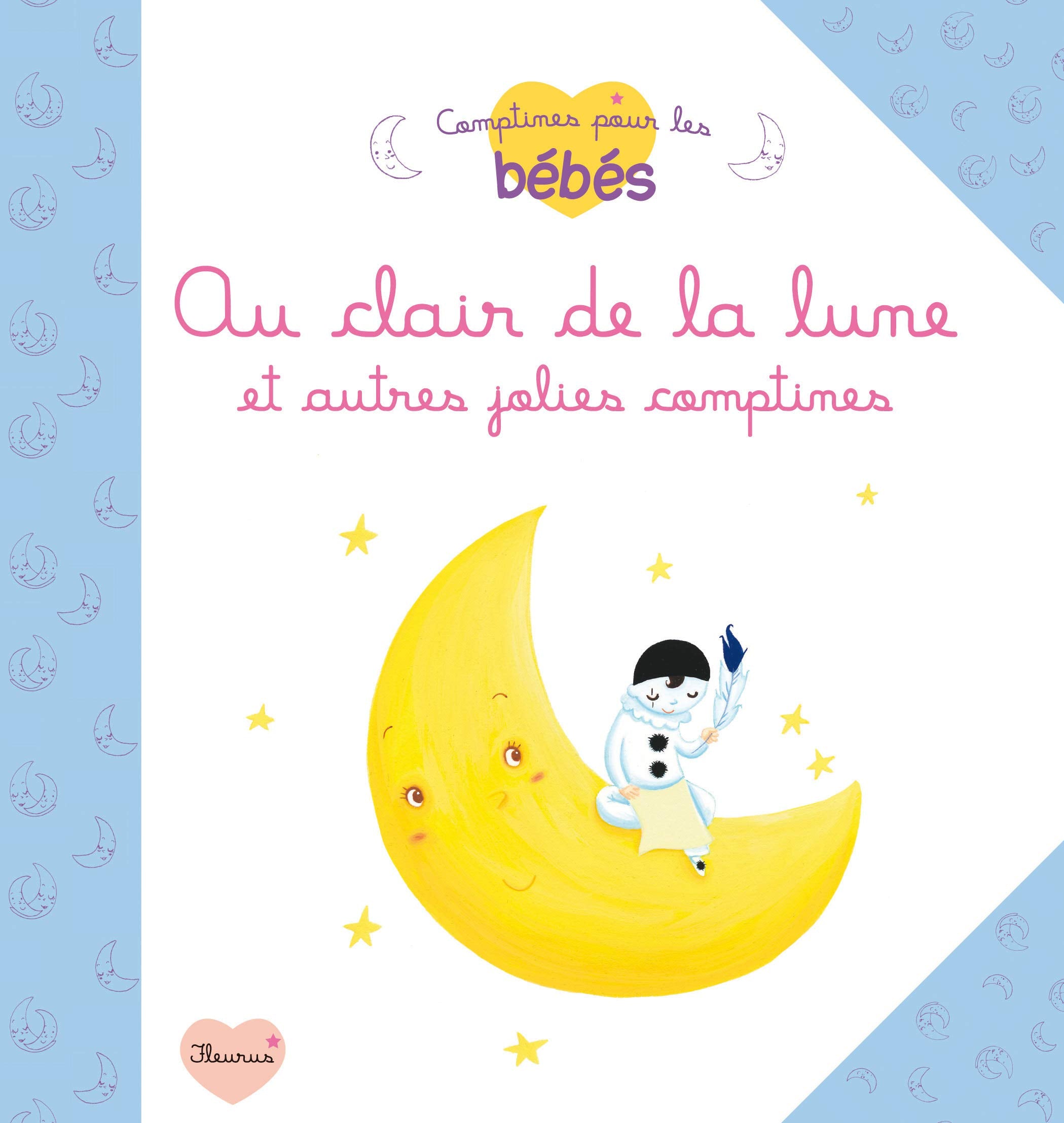 Au clair de la lune et autres jolies comptines book