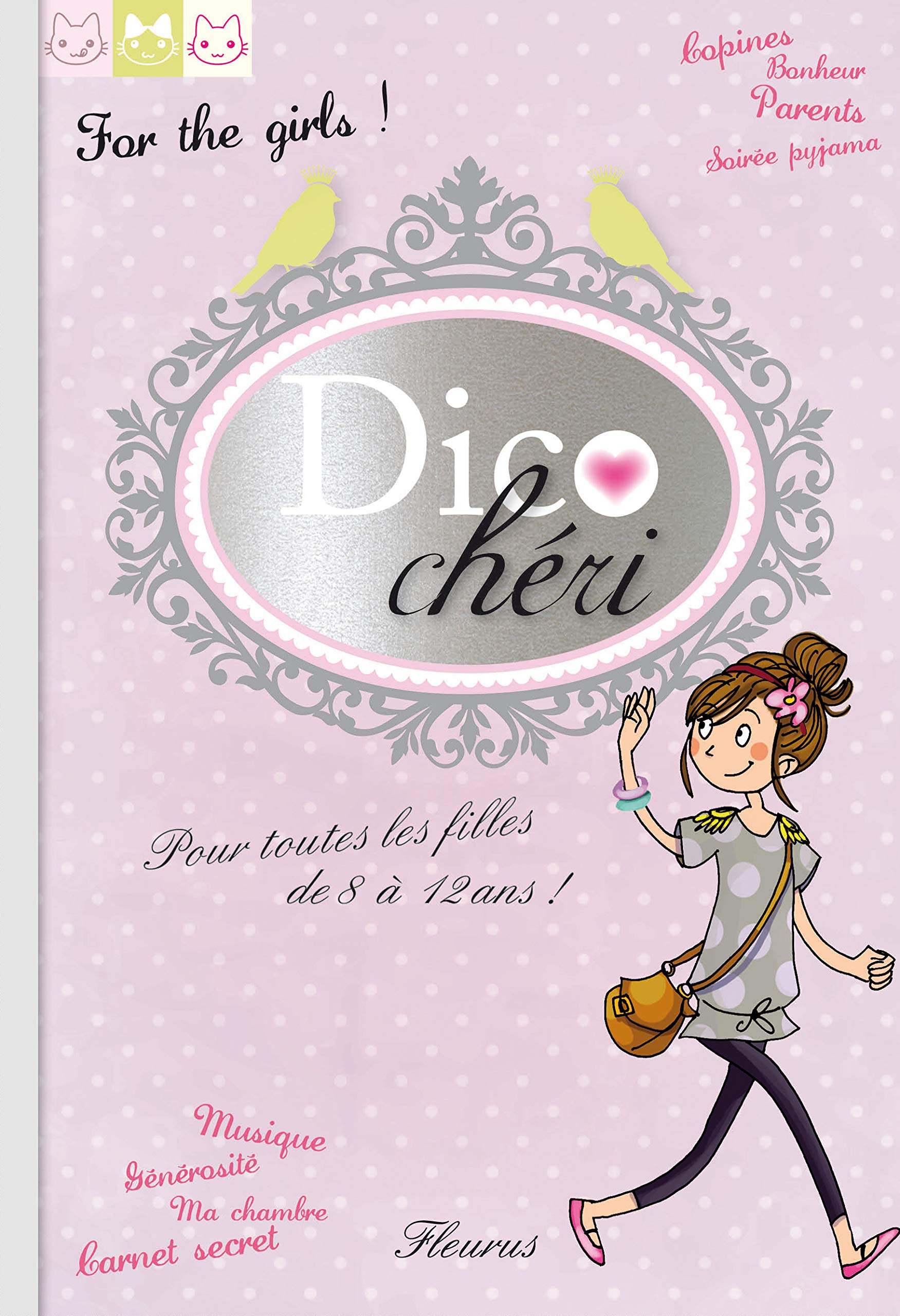 MON DICO CHERI NE(+CAMEE): Pour toutes les filles de 8 à 12 ans Non-fiction