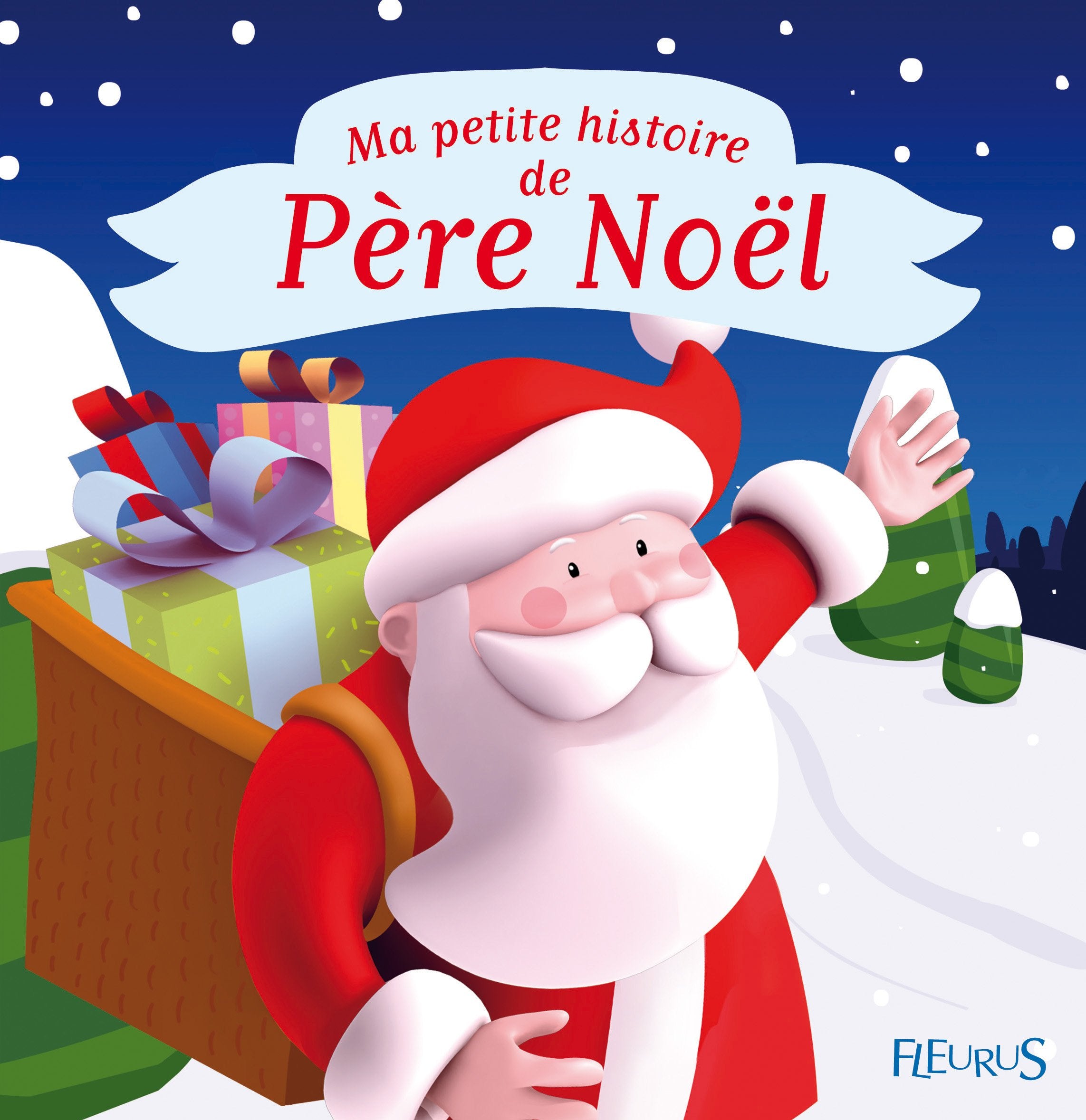 MA PETITE HISTOIRE DE PERE NOEL Children's books