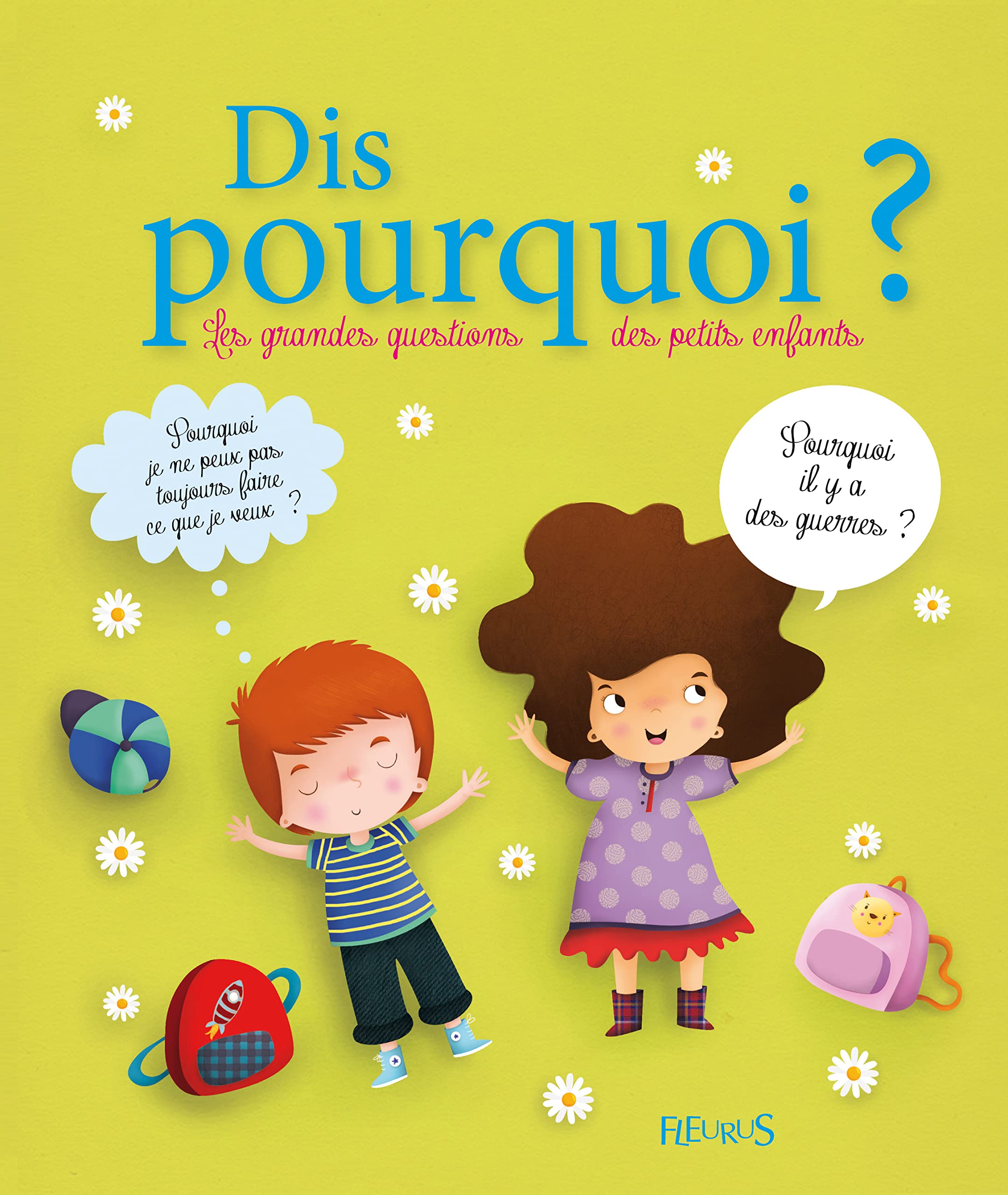 Dis pourquoi ? Les grandes questions des petits enfants Non-fiction