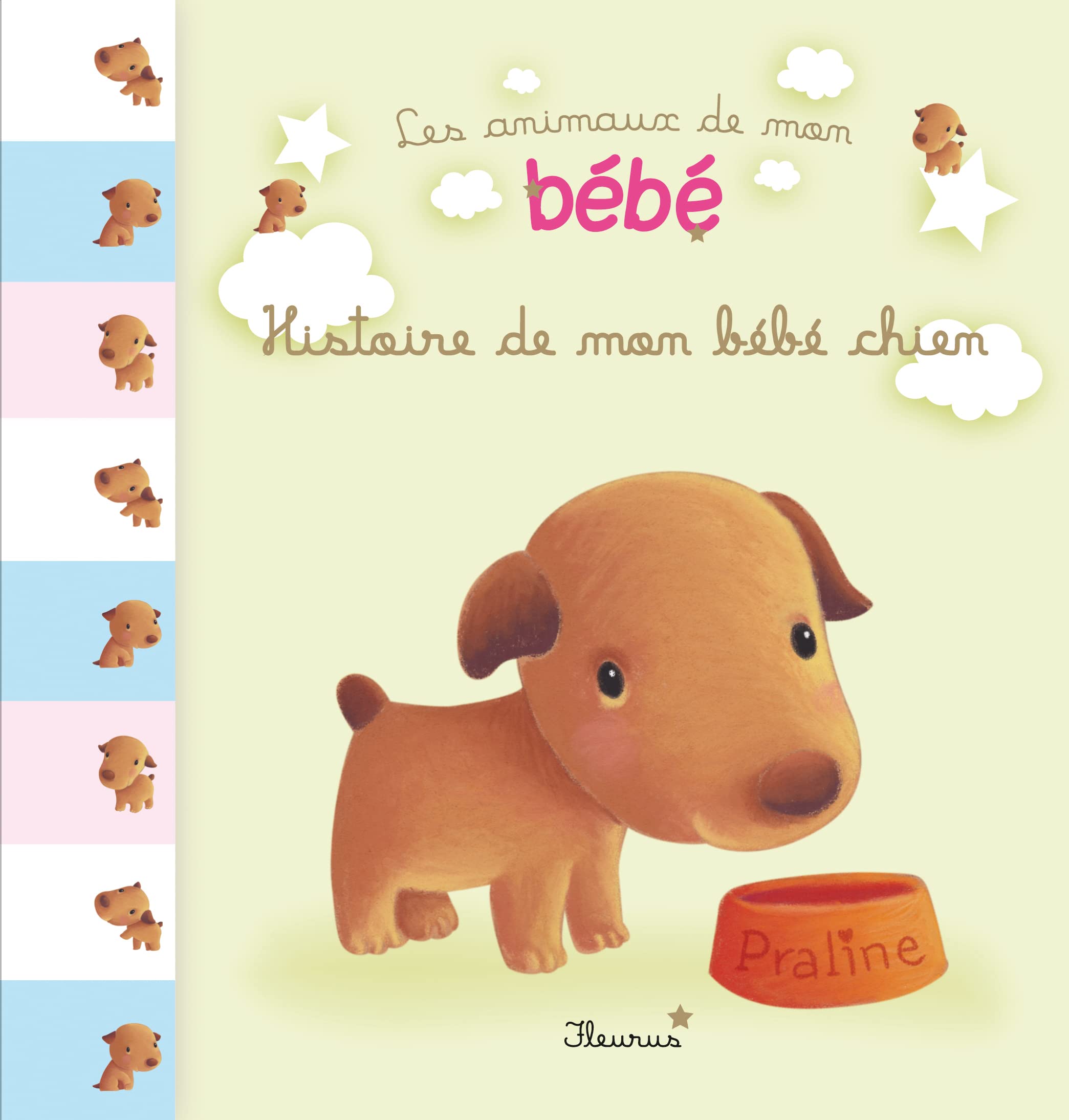 HISTOIRE DE MON BEBE CHIEN Children's books