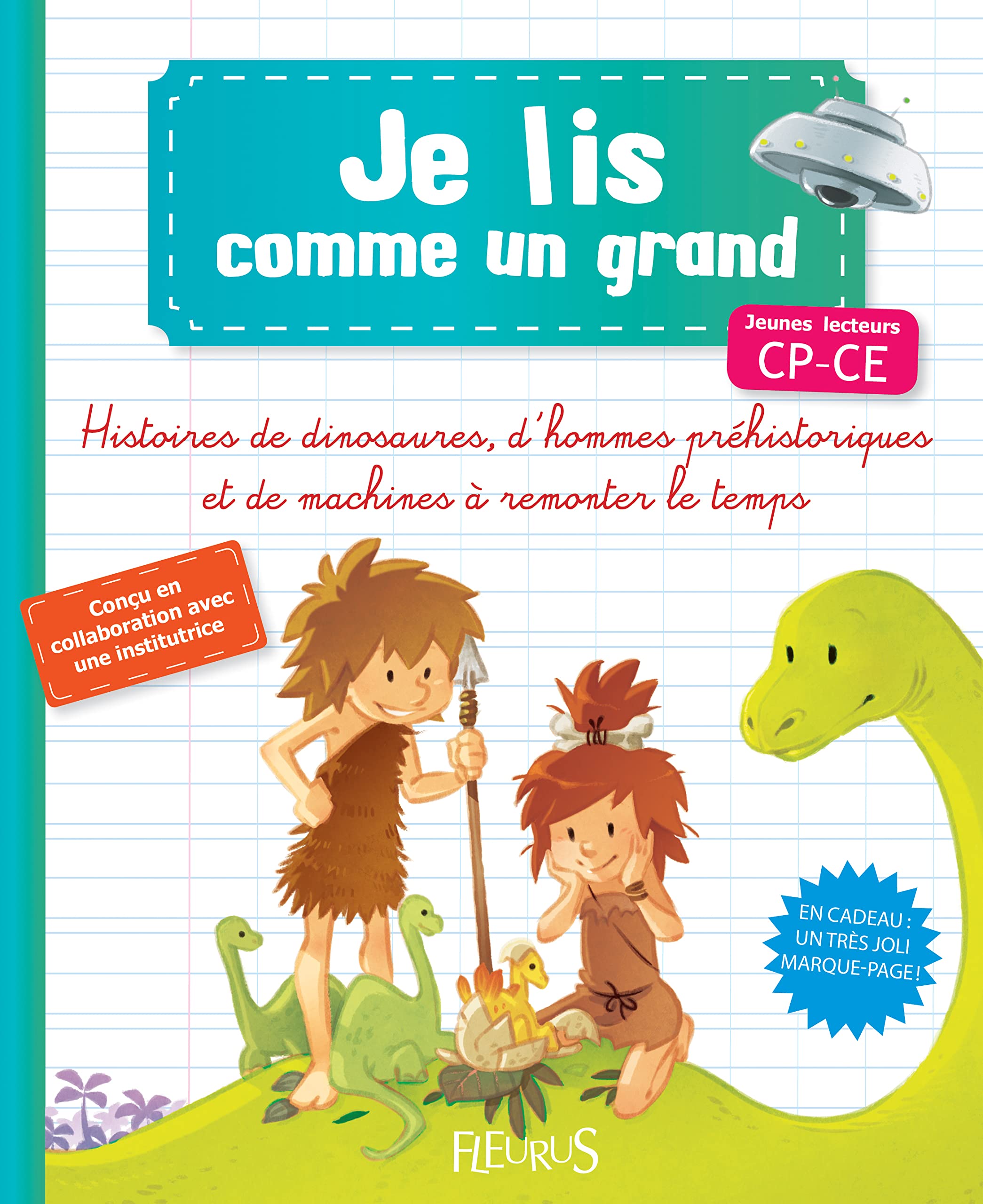 Histoires de dinosaures, d'hommes préhistoriques et de machines à remonter le temps Study Guides