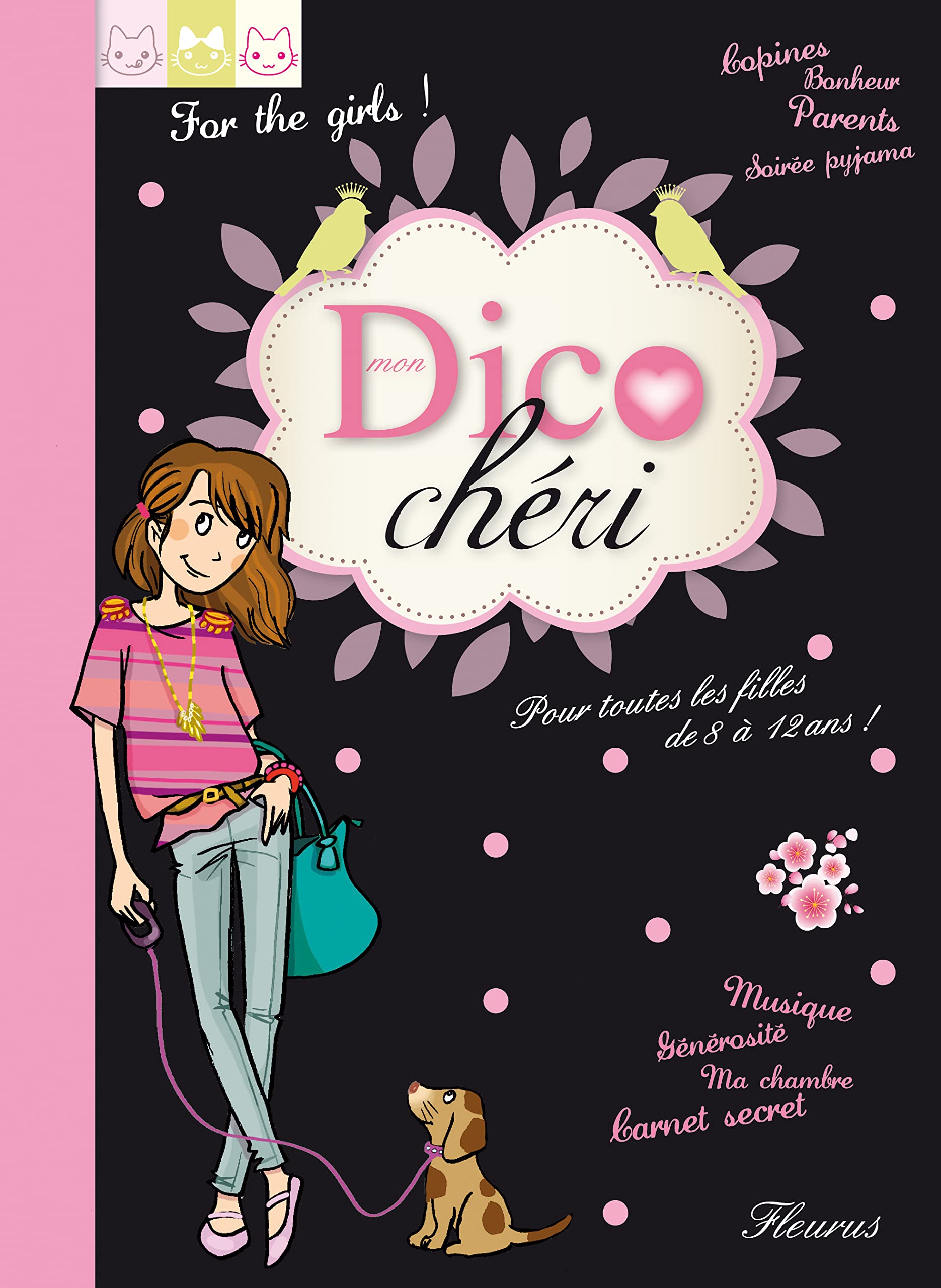 MON DICO CHERI NE: Pour toutes les filles de 8 à 12 ans ! Non-fiction