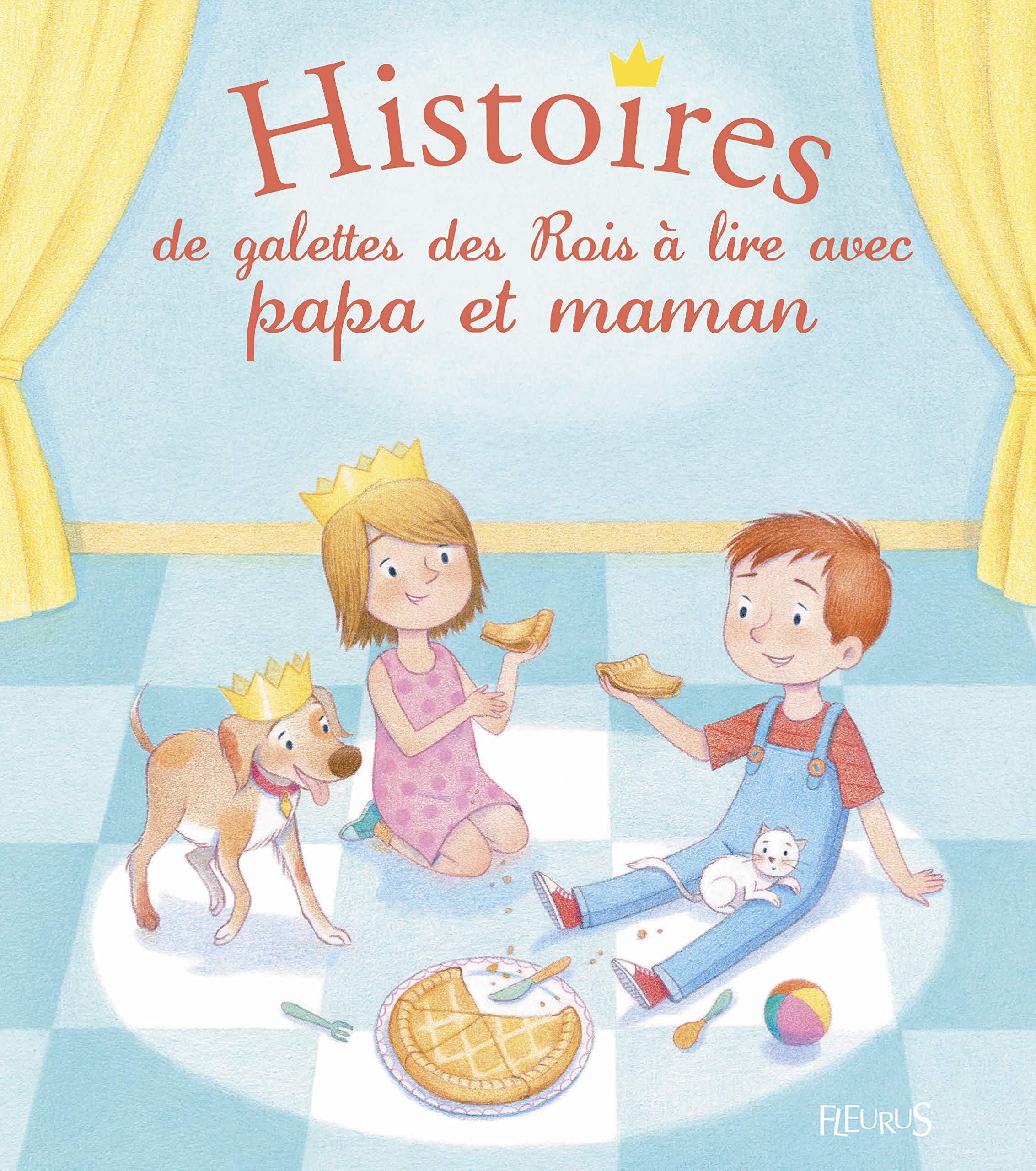 Histoires de galette des Rois à lire avec papa et maman book