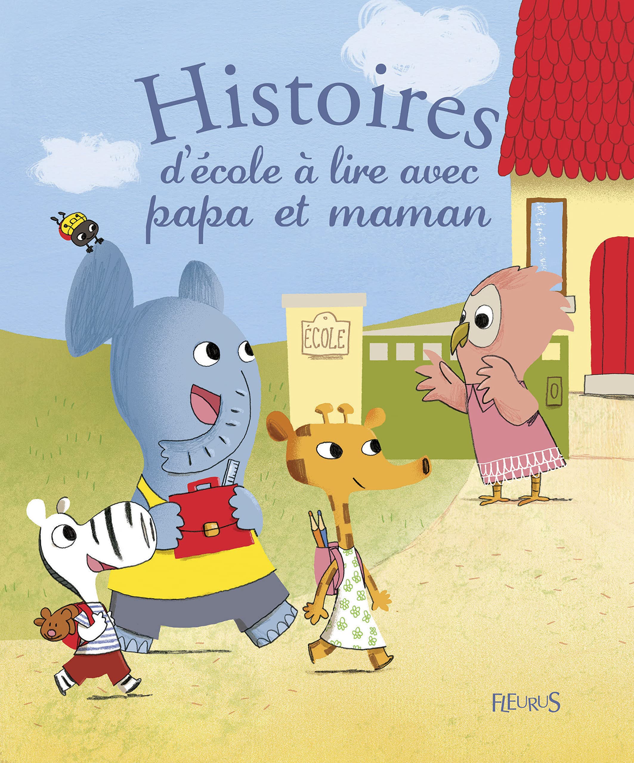 Histoires d'école à lire avec papa et maman Non-fiction