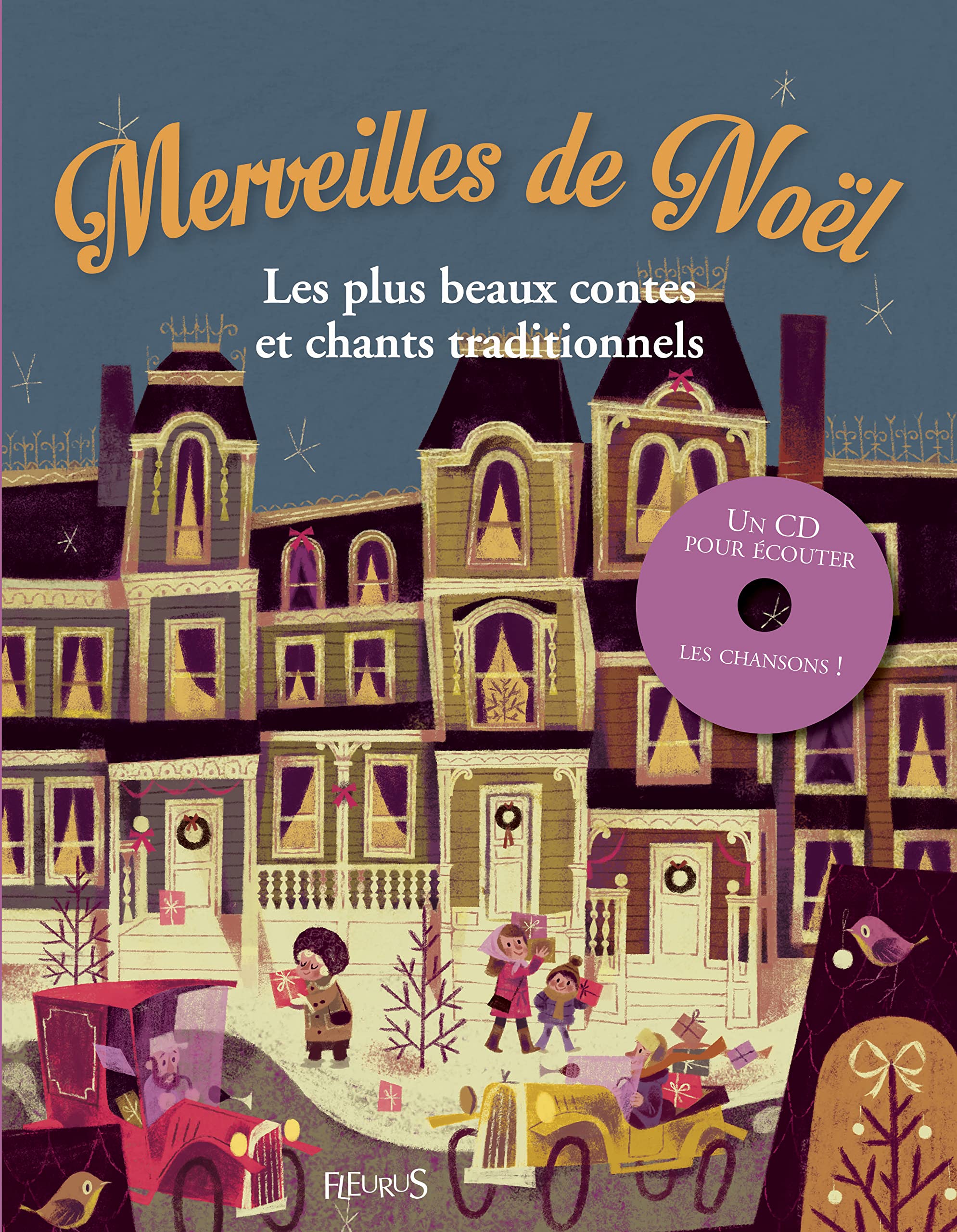MERVEILLES DE NOEL - LES PLUS BEAUX CONTES ET CHANTS TRADITIONNELS + CD Fairy Tales & Legends
