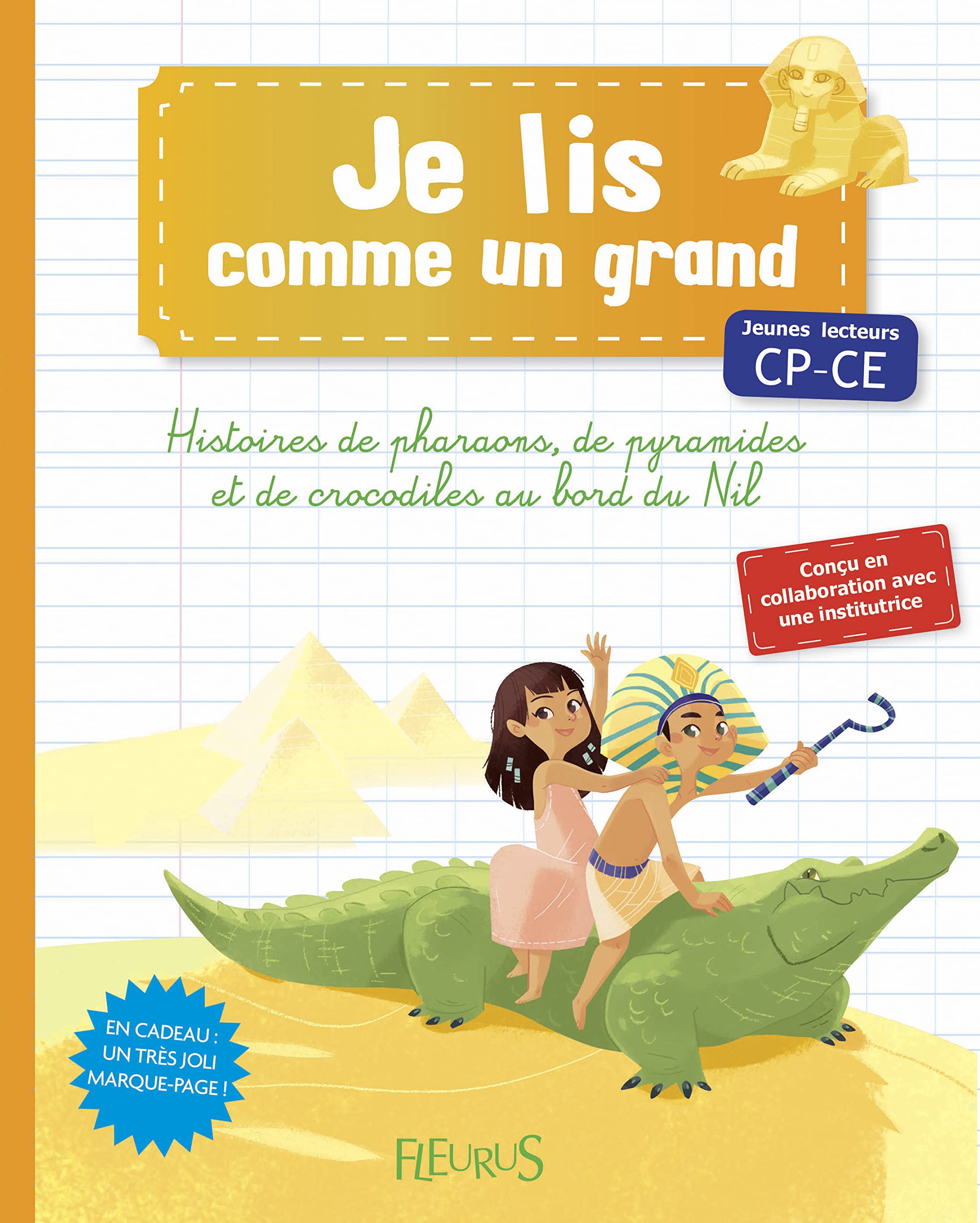 HISTOIRES DE PHARAONS, DE PYRAMIDES ET DE CROCODILES AU BORD DU NIL (+ MARQUE-PAGE) Novels & Short Stories