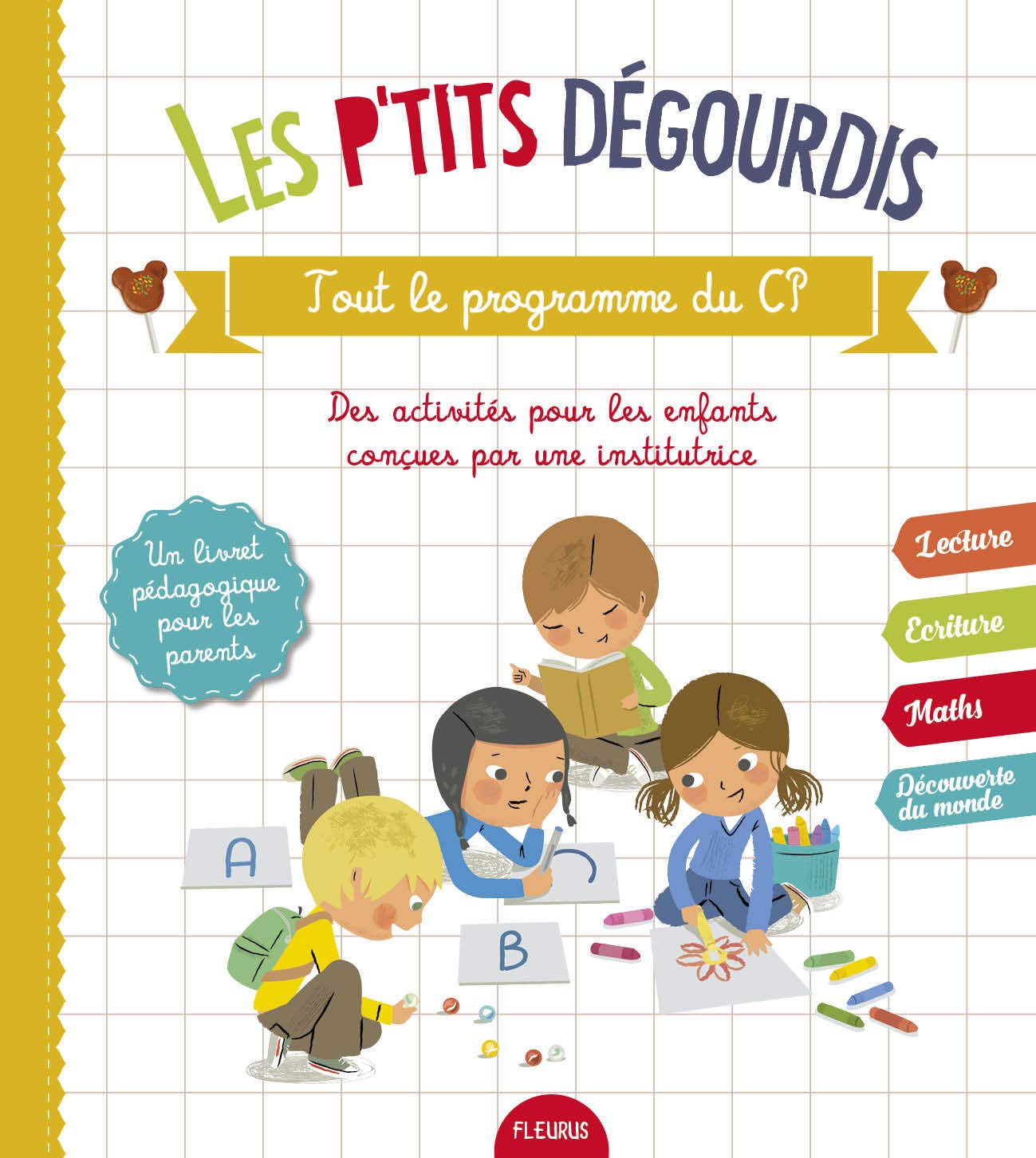 LES P'TITS DEGOURDIS - TOUT LE PROGRAMME DU CP Non-fiction