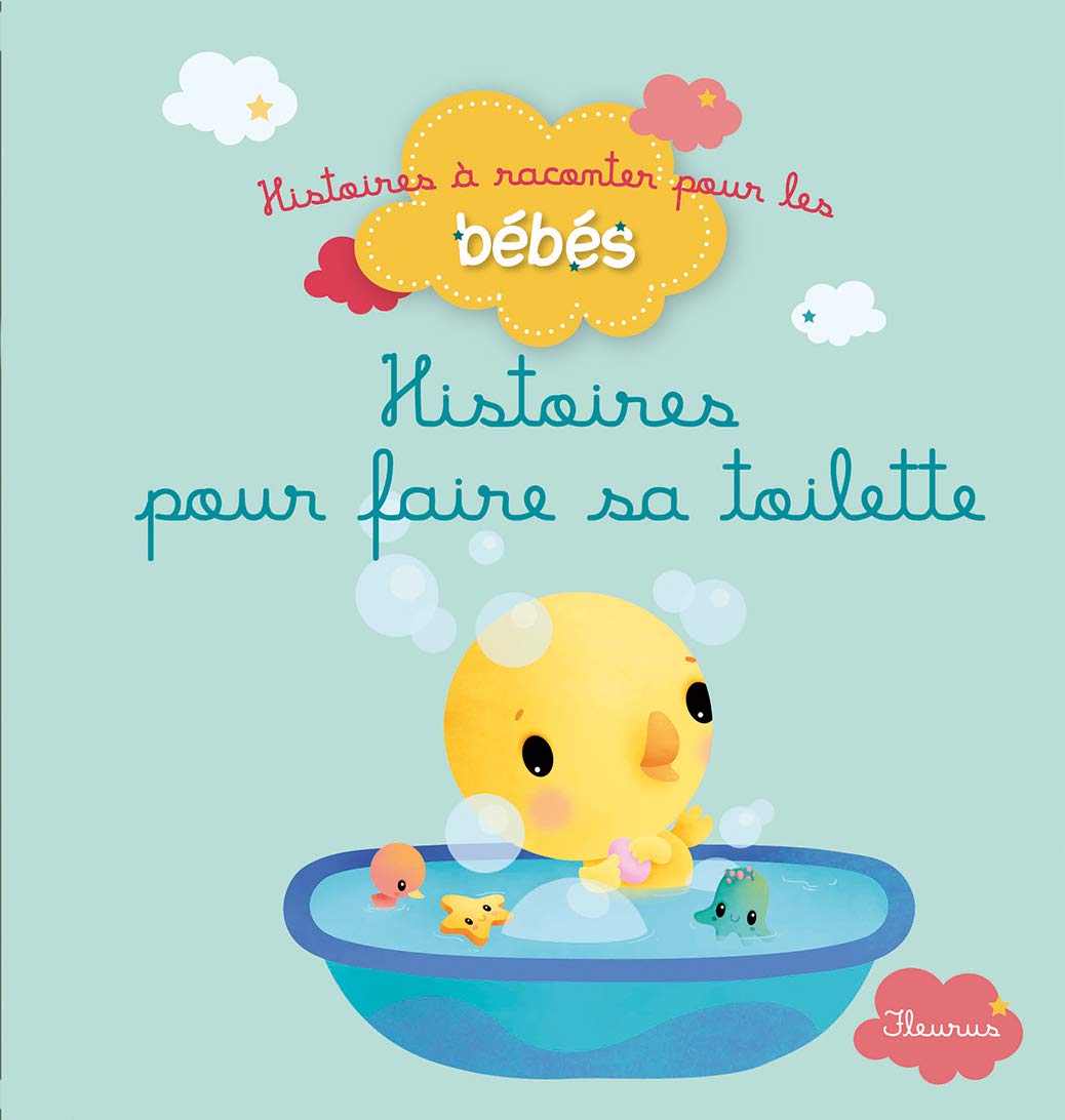 Histoires pour faire sa toilette Children's books