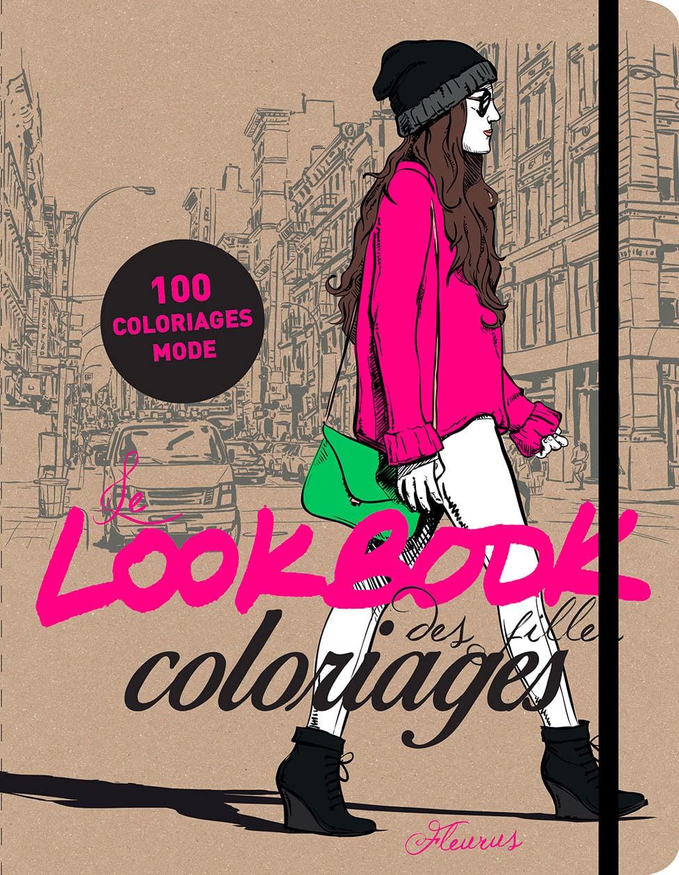 Le lookbook des filles. Coloriages book