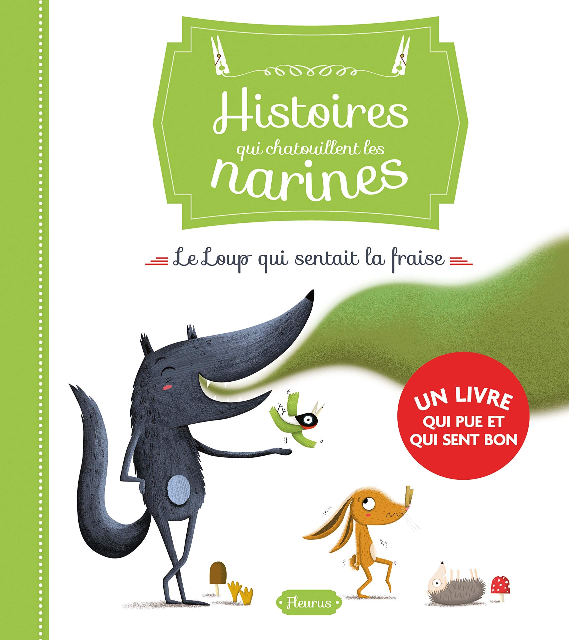 Le Loup qui sentait la fraise Non-fiction