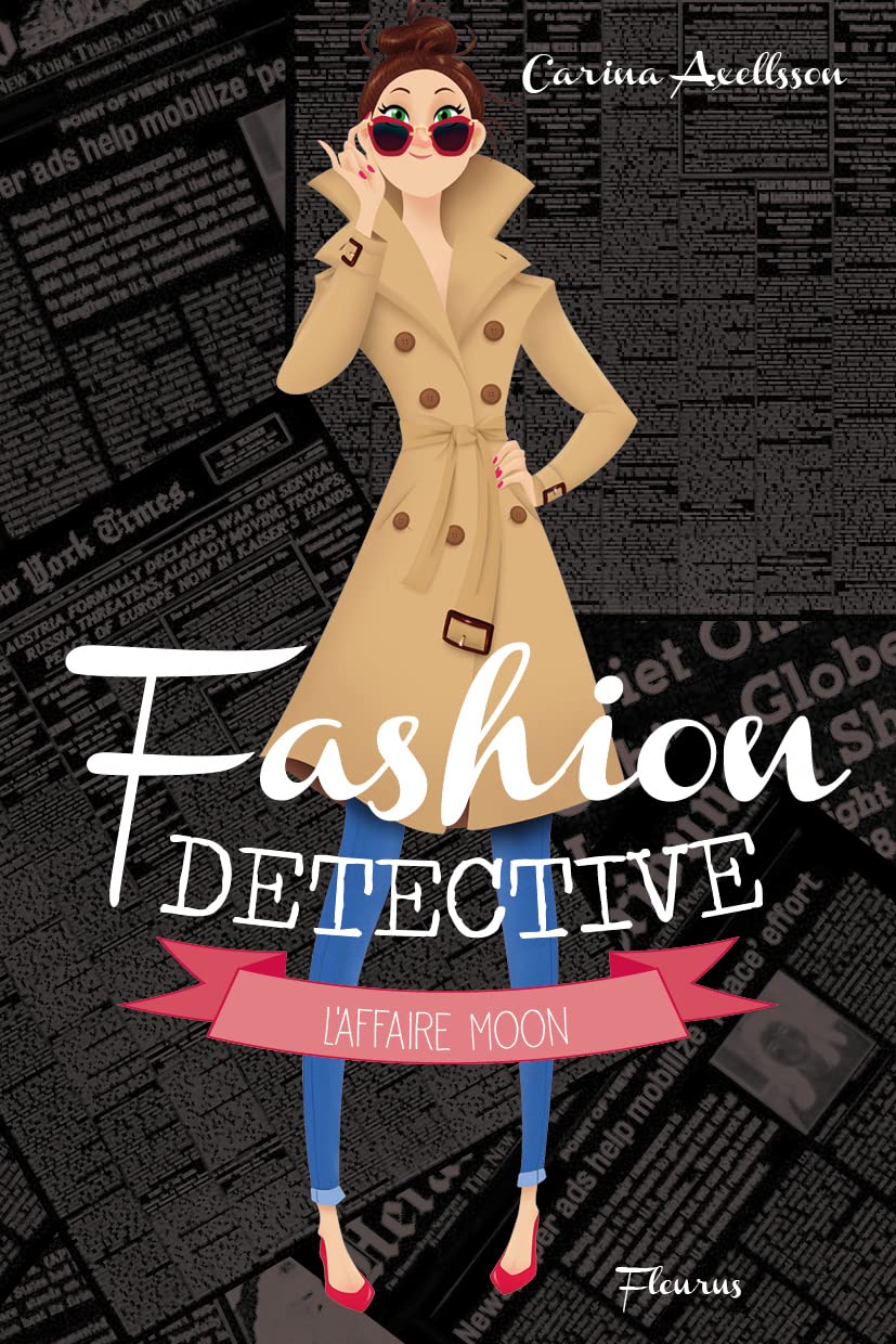 Fashion detective - Tome 1 - L'affaire Moon Novels & Short Stories