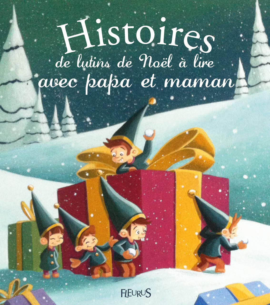 Histoires de lutins de Noël à lire avec papa et maman book