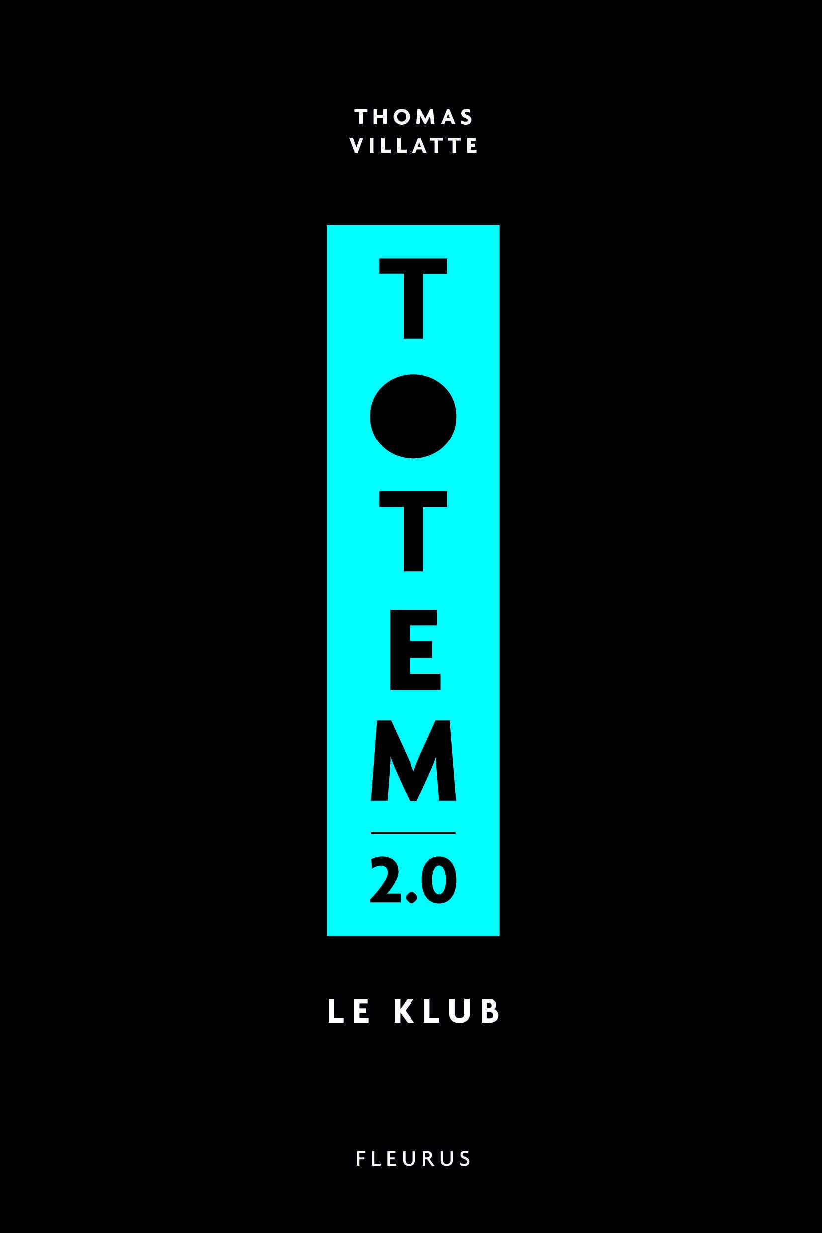 Totem - Tome 2 - Totem 20, tome 2: Le Klub Novels & Short Stories