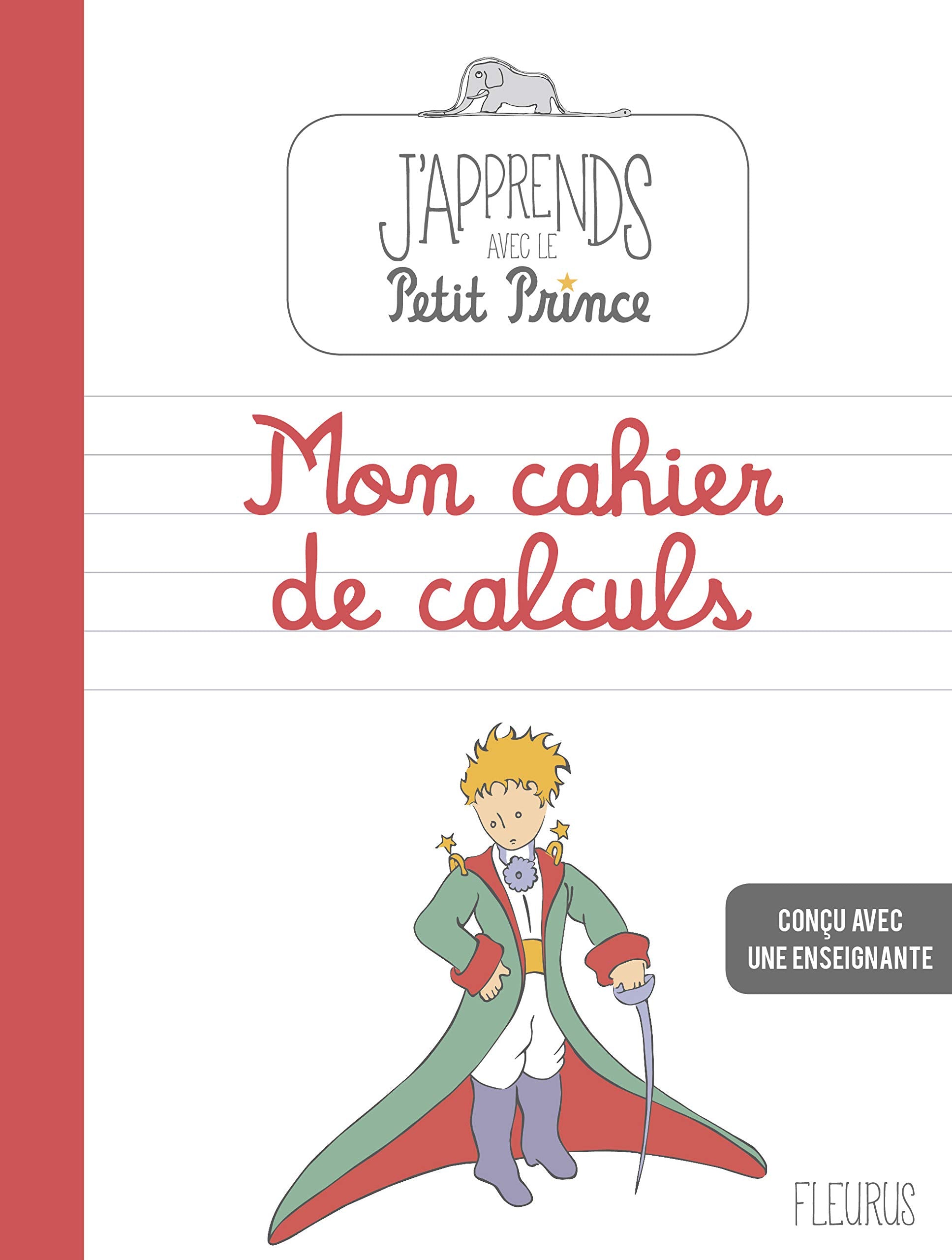 Mon cahier de calculs avec le Petit Prince Parents & Children