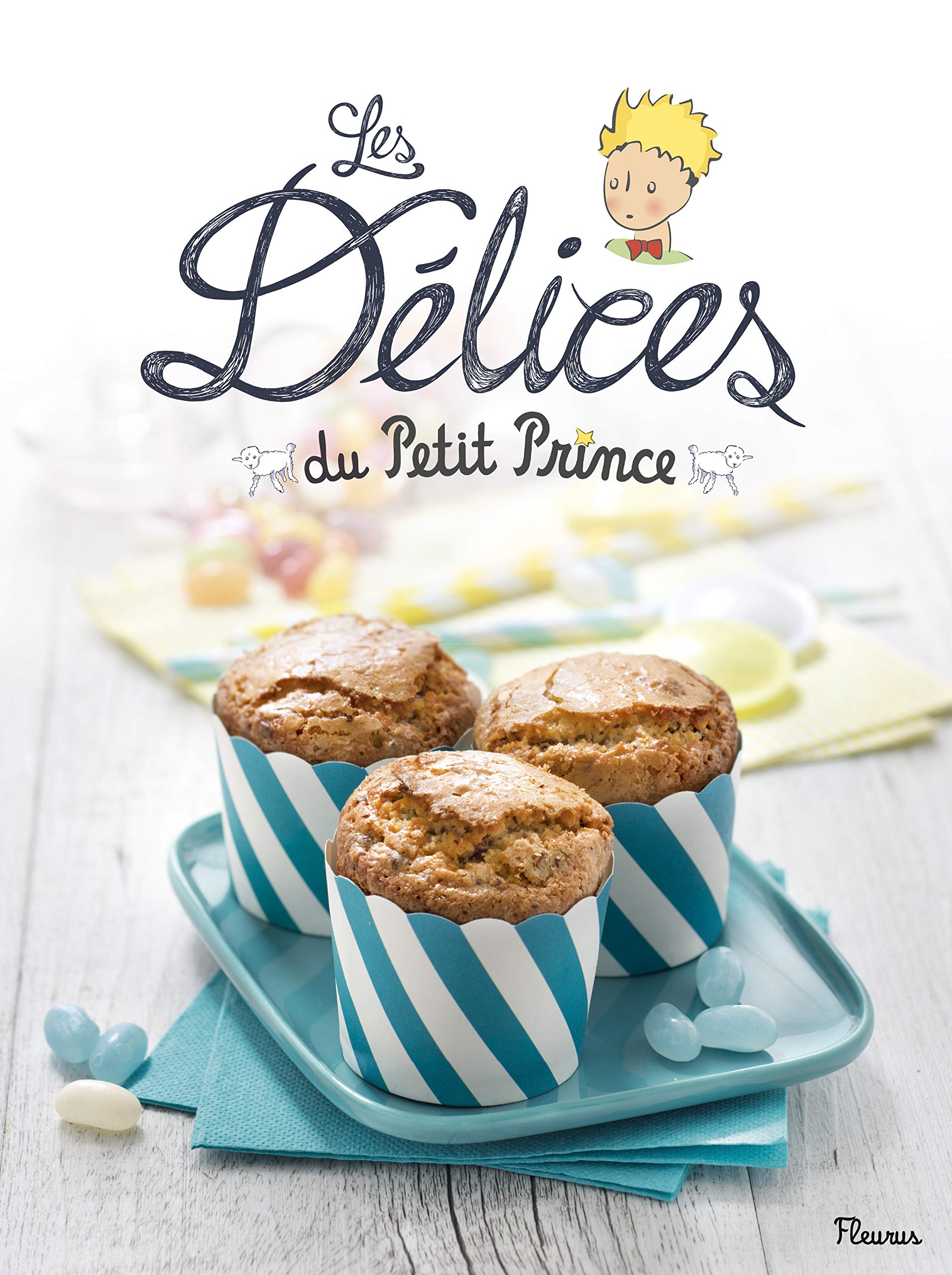 LES DELICES DU PETIT PRINCE Non-fiction