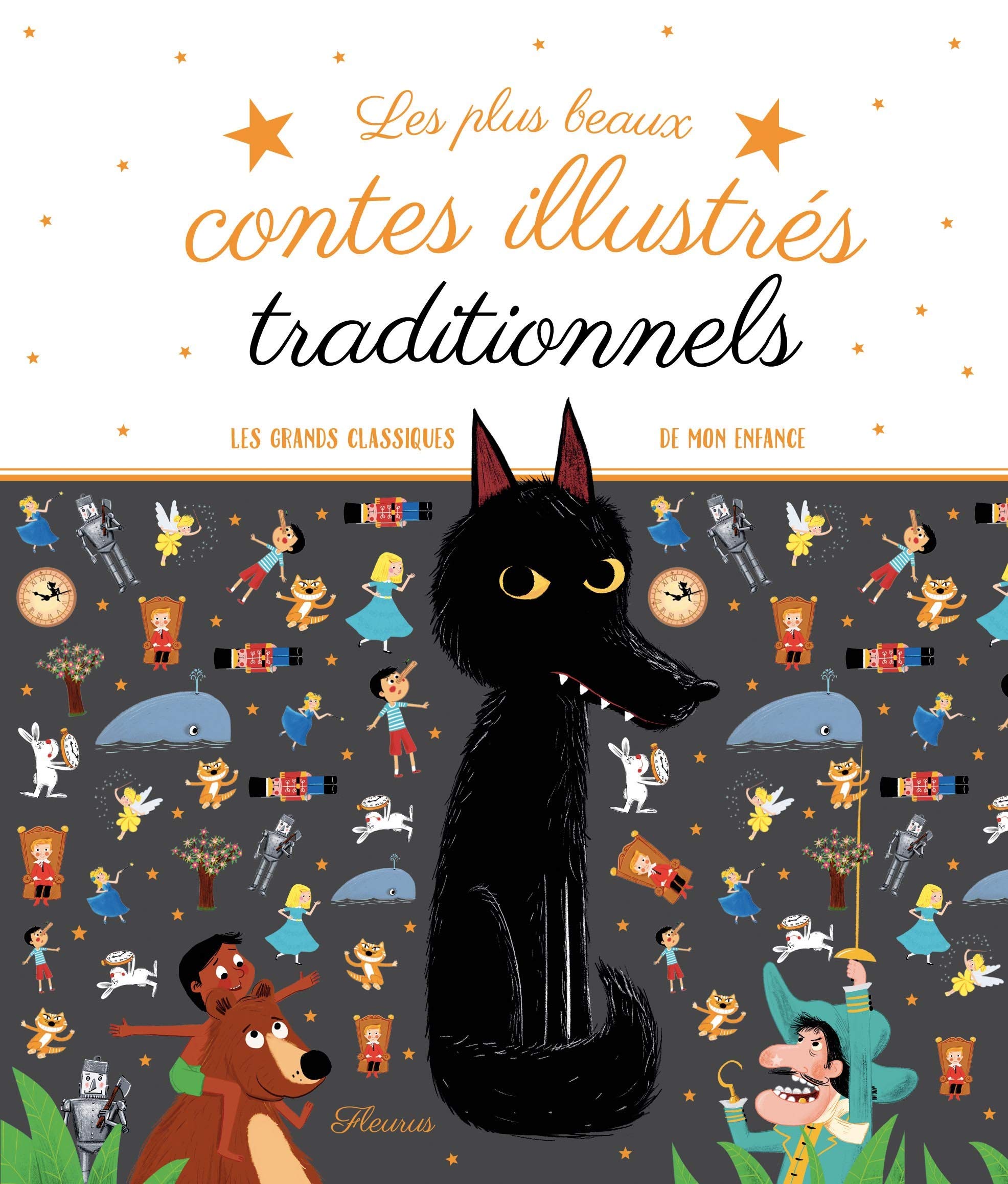 Les plus beaux contes illustrés traditionnels Fairy Tales & Legends