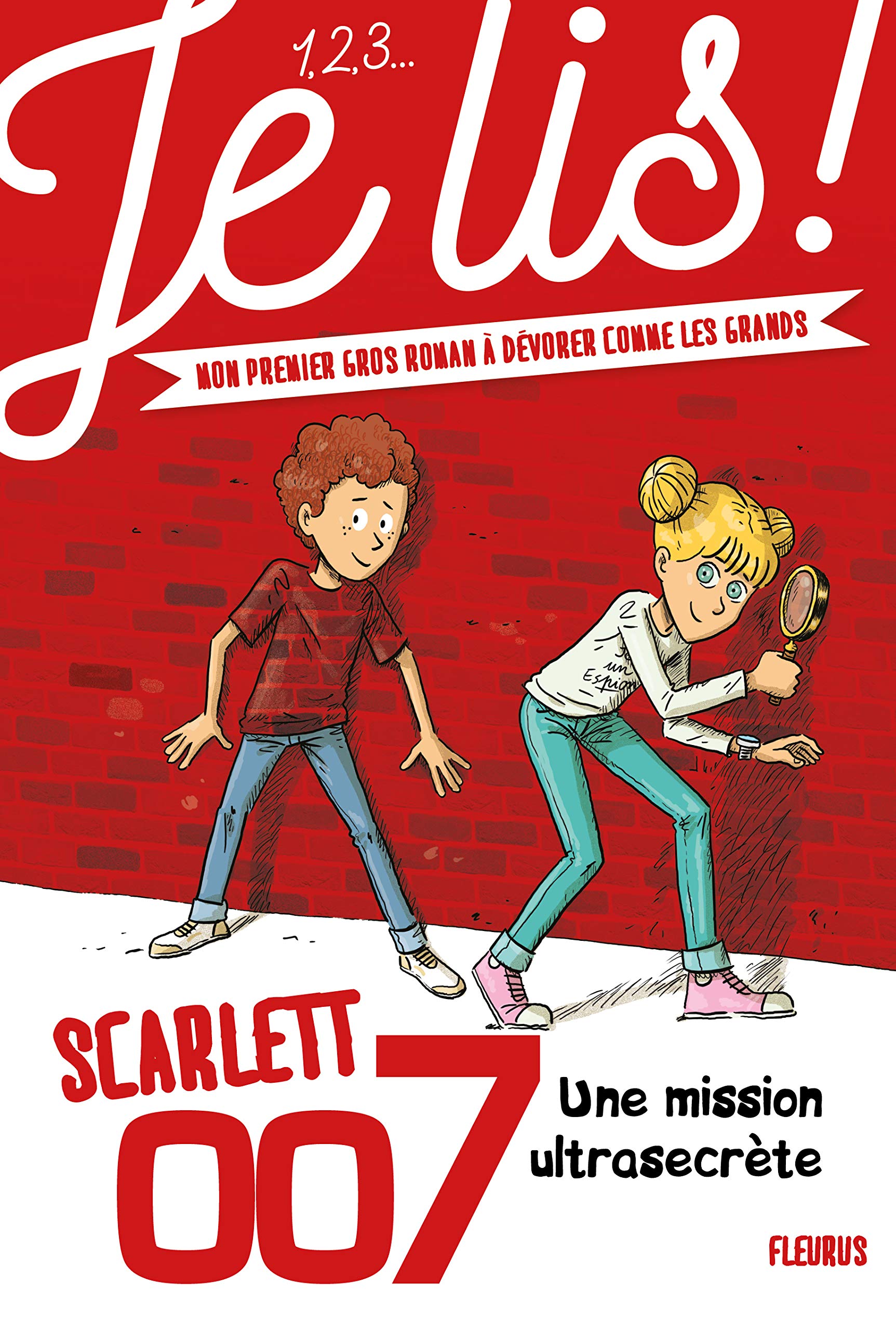 - Tome 1 - Une mission ultra-secrète, tome 1: Scarlett 007 Novels & Short Stories
